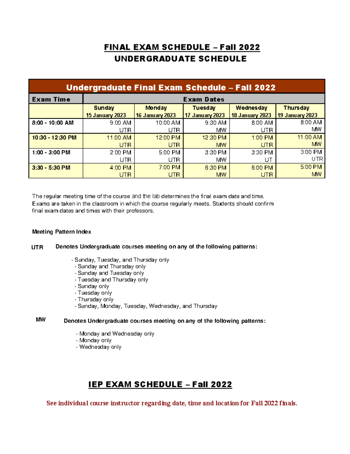 The ghhuvuvyxrzyvucycy gufuvuc. Uvuvucyc - FINAL EXAM SCHEDULE – Fall 2022 UNDERGRADUATE ...