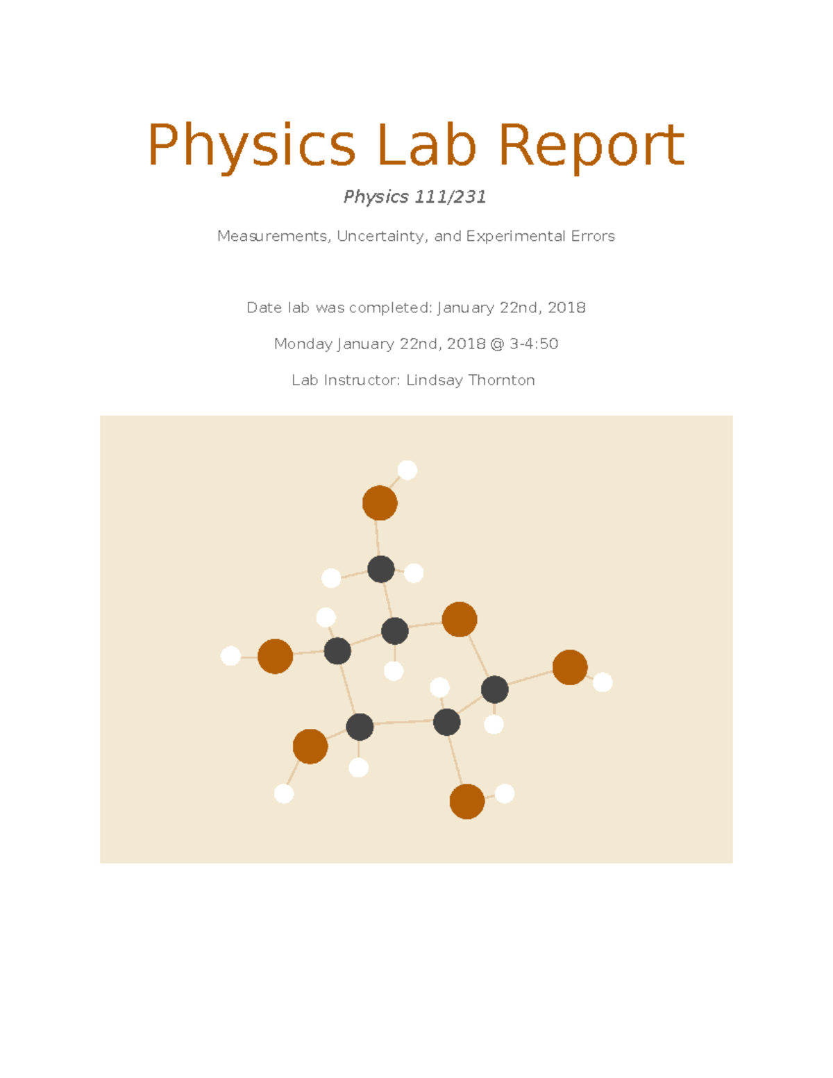 Physics Lab Report 1 - Physics Lab Report Physics 111/ Measurements ...