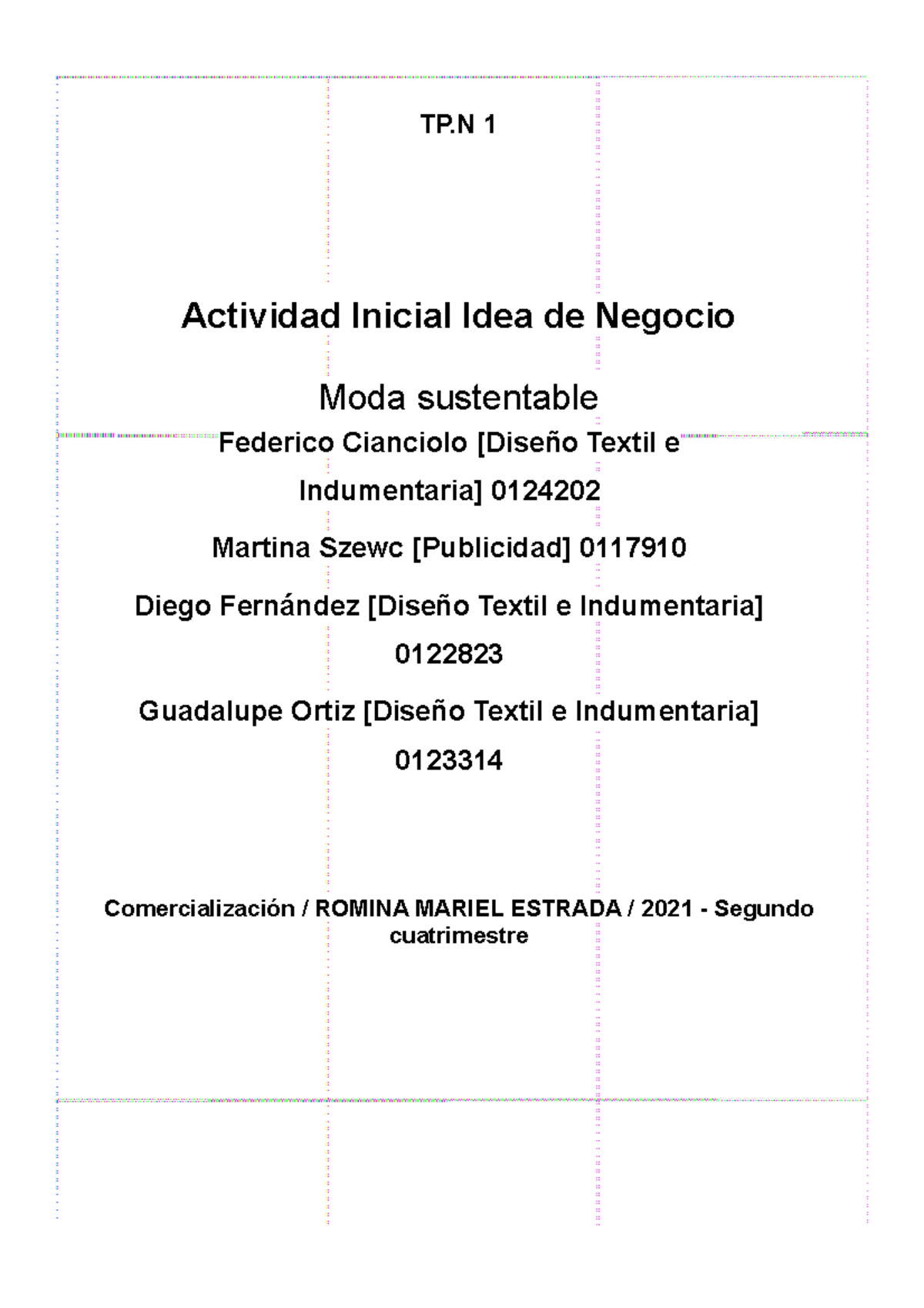 Actividad Inicial Idea de Negocio (TP 1 - Word) - TP 1 Actividad ...