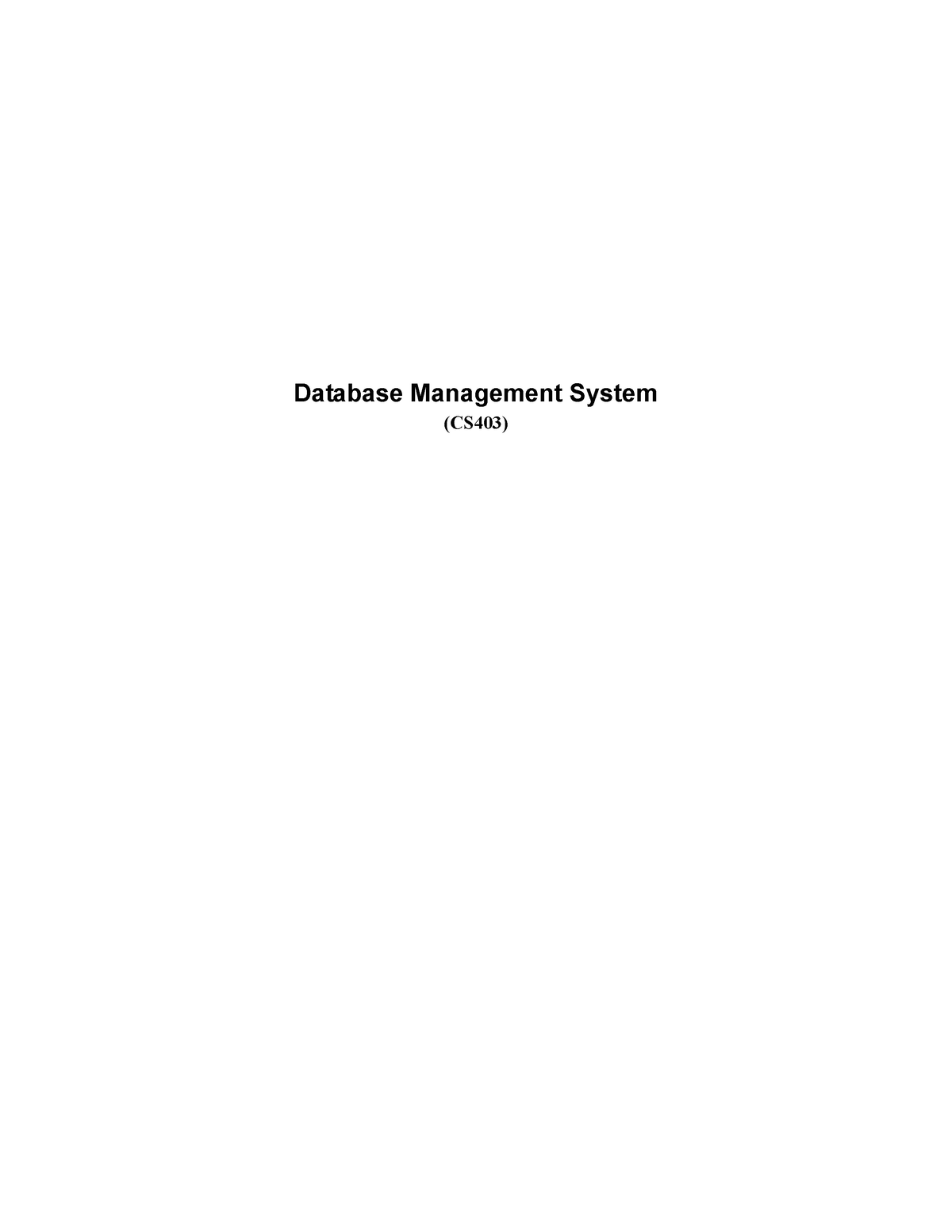 CS403 Database Management Systems Complete Handouts Pdf - - Studocu