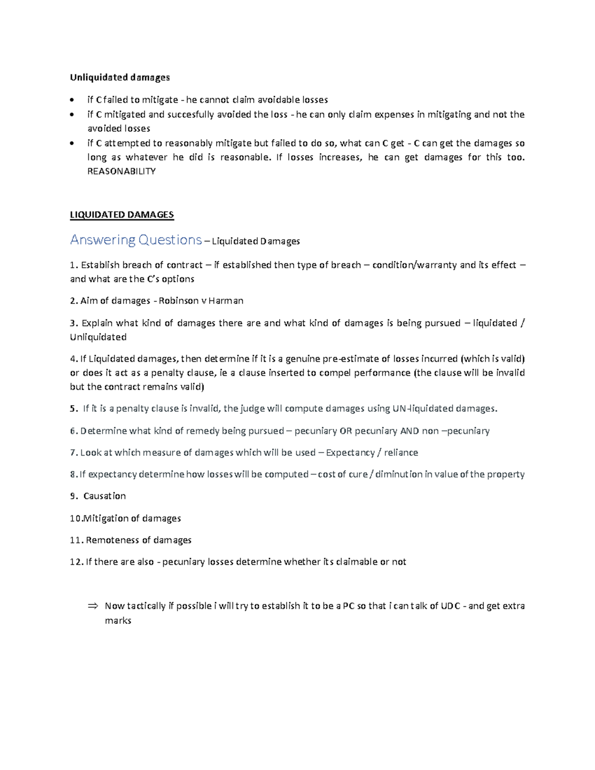 Liquidated Damages Contract Law Unliquidated damages if C failed to