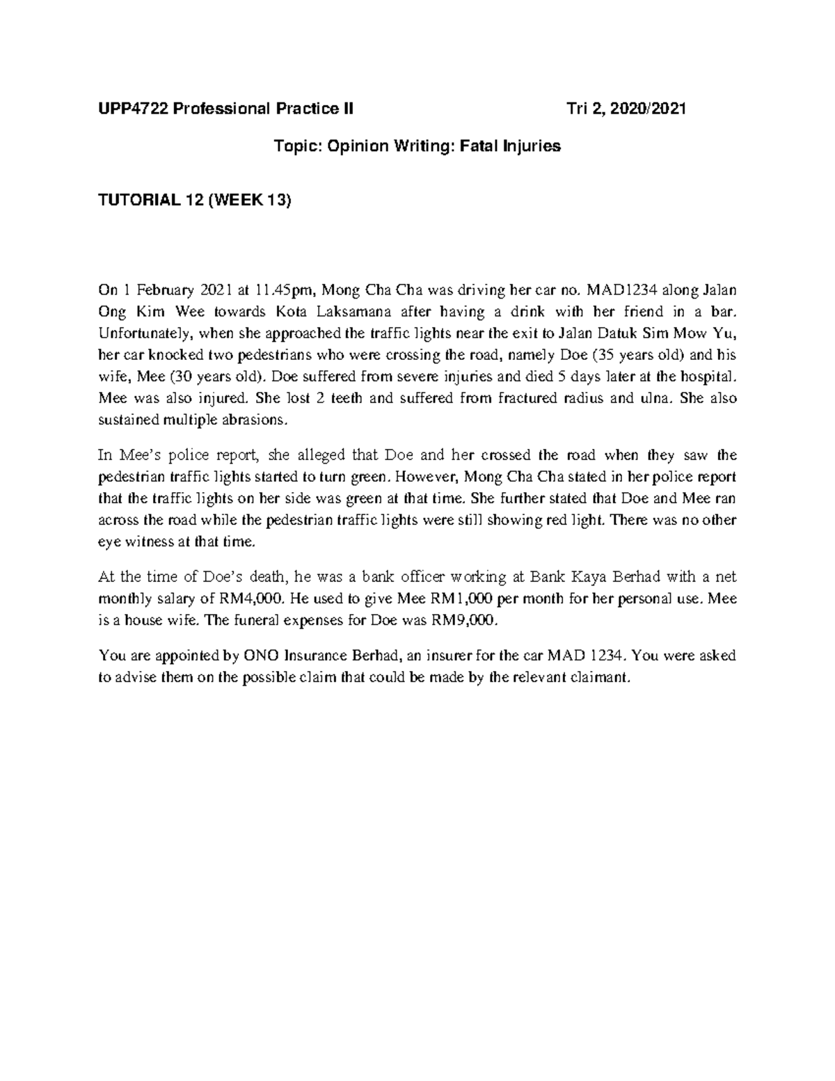 368148 Tutorial-Opinion Writing Fatal Injuries - UPP4722 Professional ...