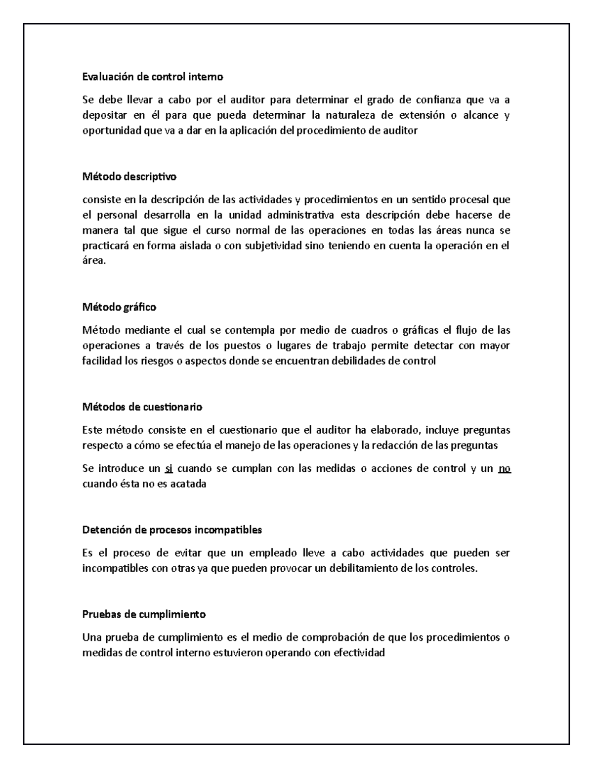 Evaluaci N Del Control Interno M Todos Evaluaci N De Control Interno Se Debe Llevar A Cabo Por