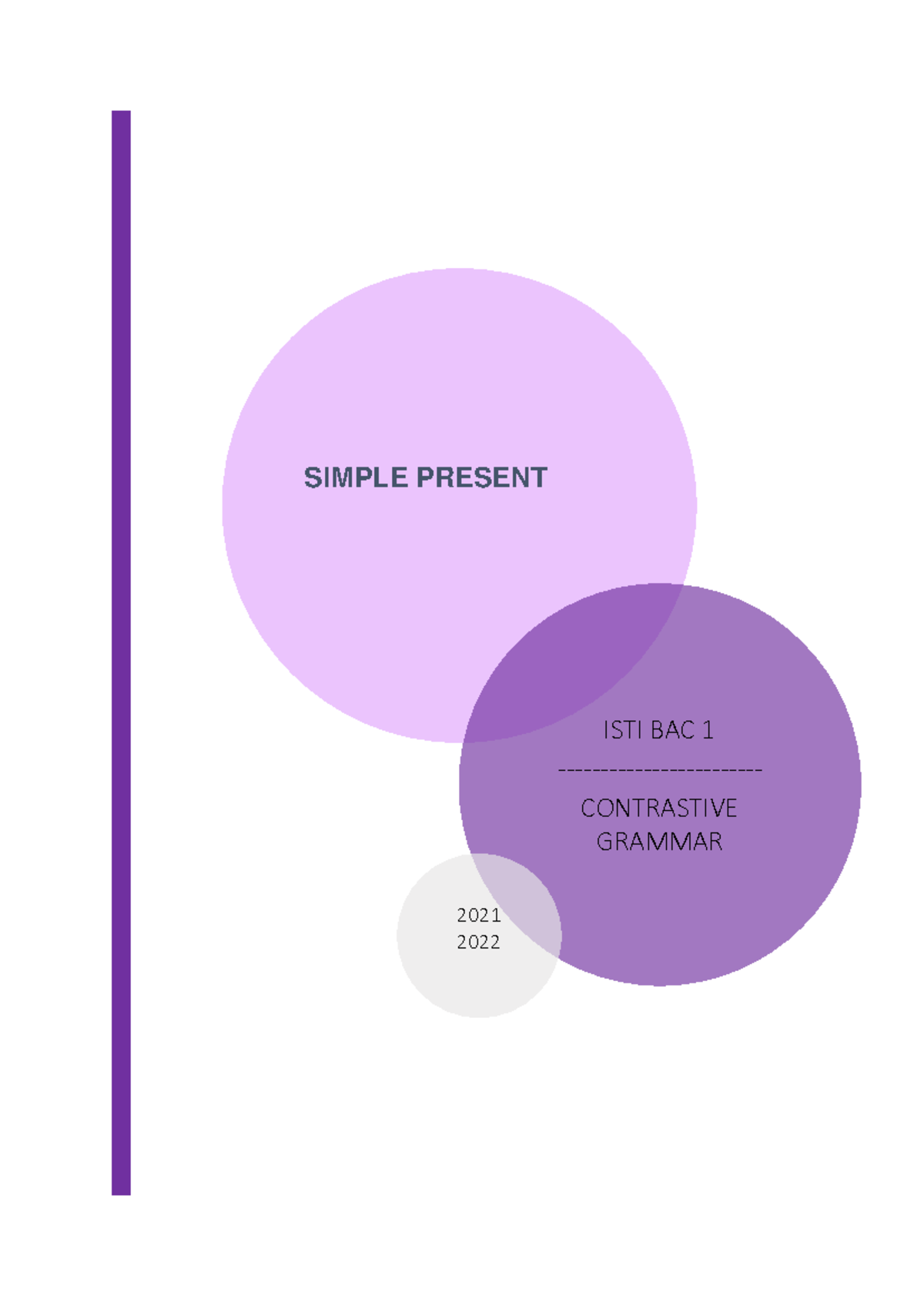 Simple present - ISTI BAC 1 - CONTRASTIVE GRAMMAR 2021 2022 TABLE DES ...