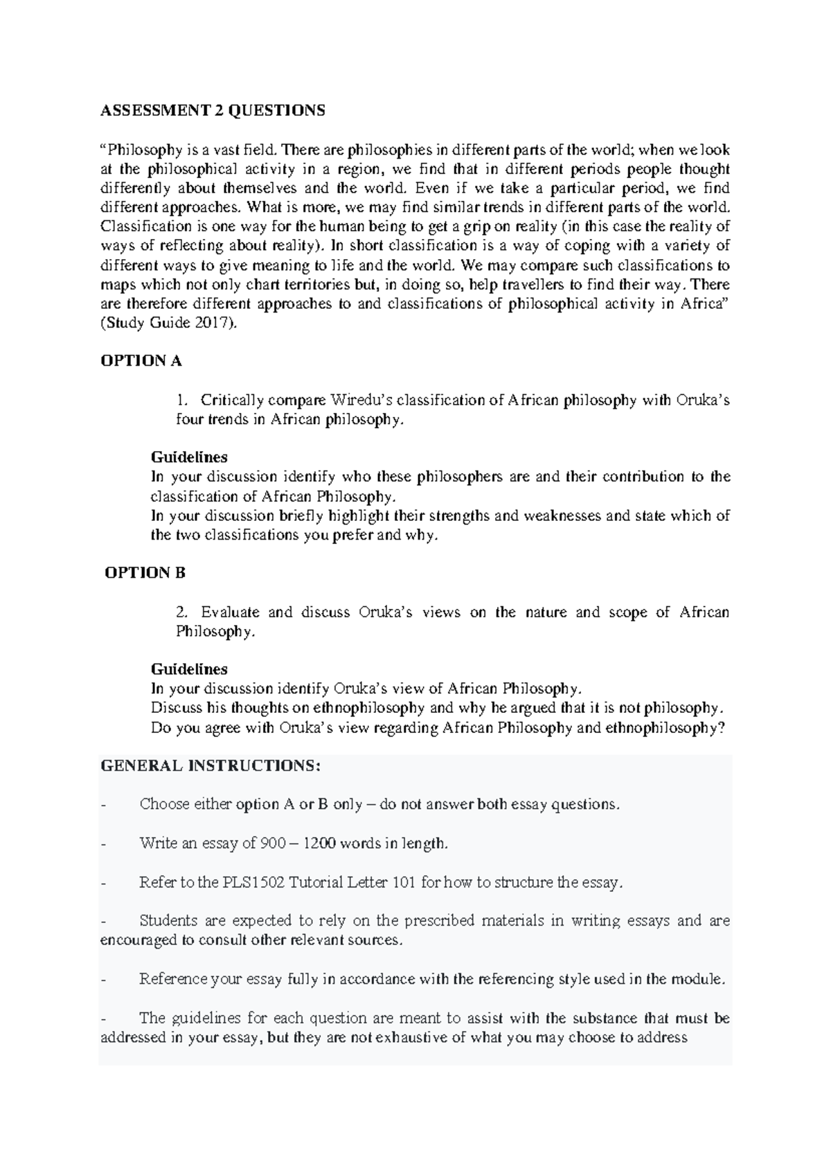 Assessment 2 Questions - ASSESSMENT 2 QUESTIONS “Philosophy is a vast ...