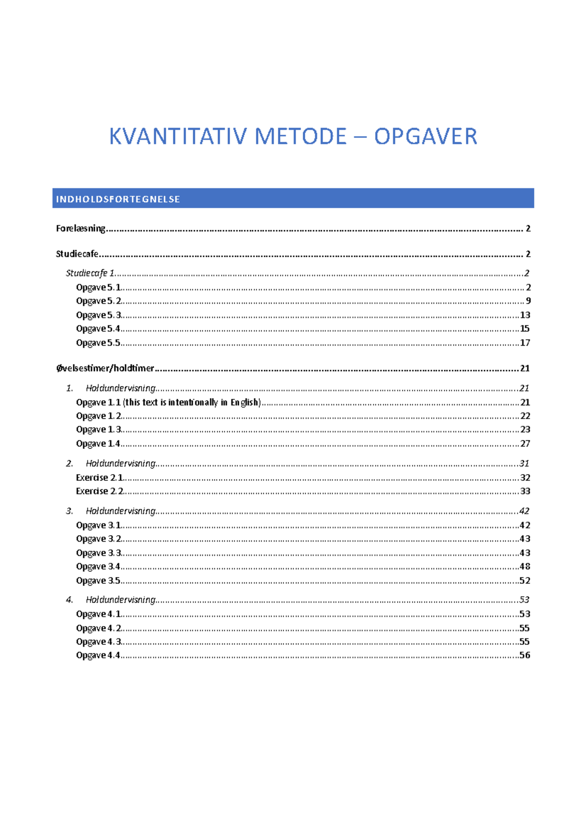 Kvantitativ Metode Opgaver 2. Semester BSS - KVANTITATIV METODE ...