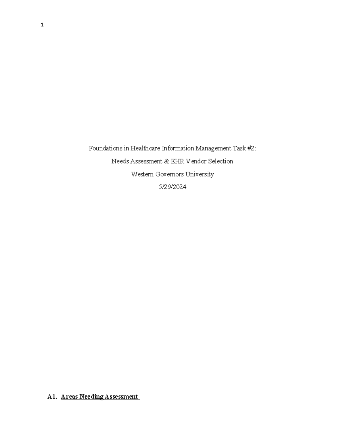 C802 Task 2 Final - Task 2 PASSED - Foundations in Healthcare ...