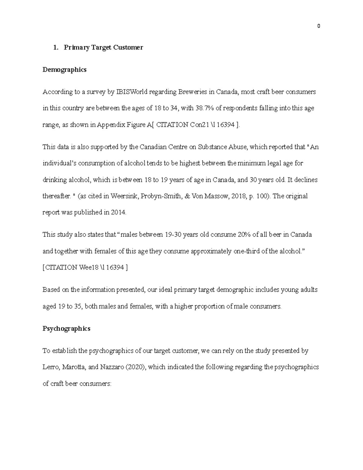 Marketing Diagnosis for Kitsch Brewing Primary Target Customer Demographics According to a