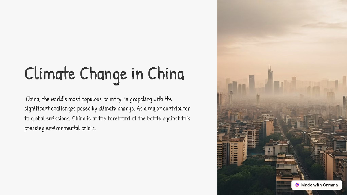 Climate Change in China - Climate Change in China China, the world's ...