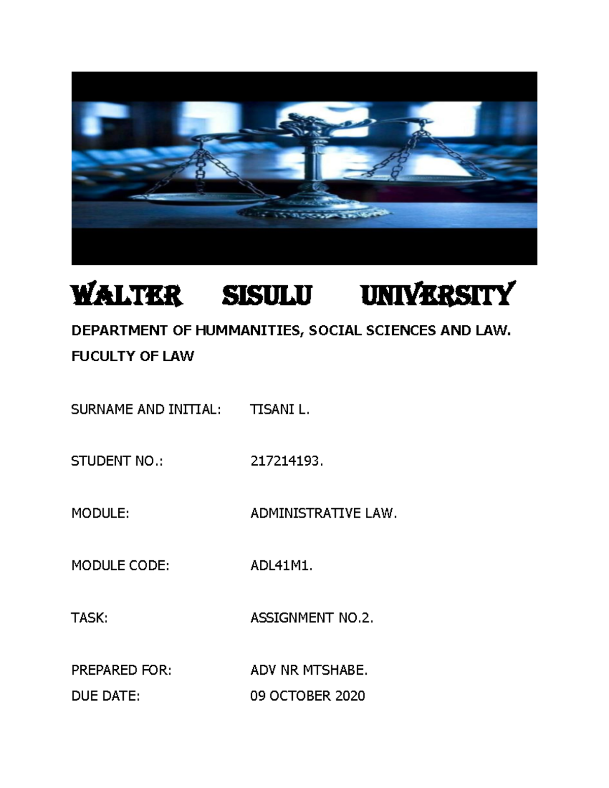 TASK 2 Admin LAW - assignment - WALTER SISULU UNIVERSITY DEPARTMENT OF ...