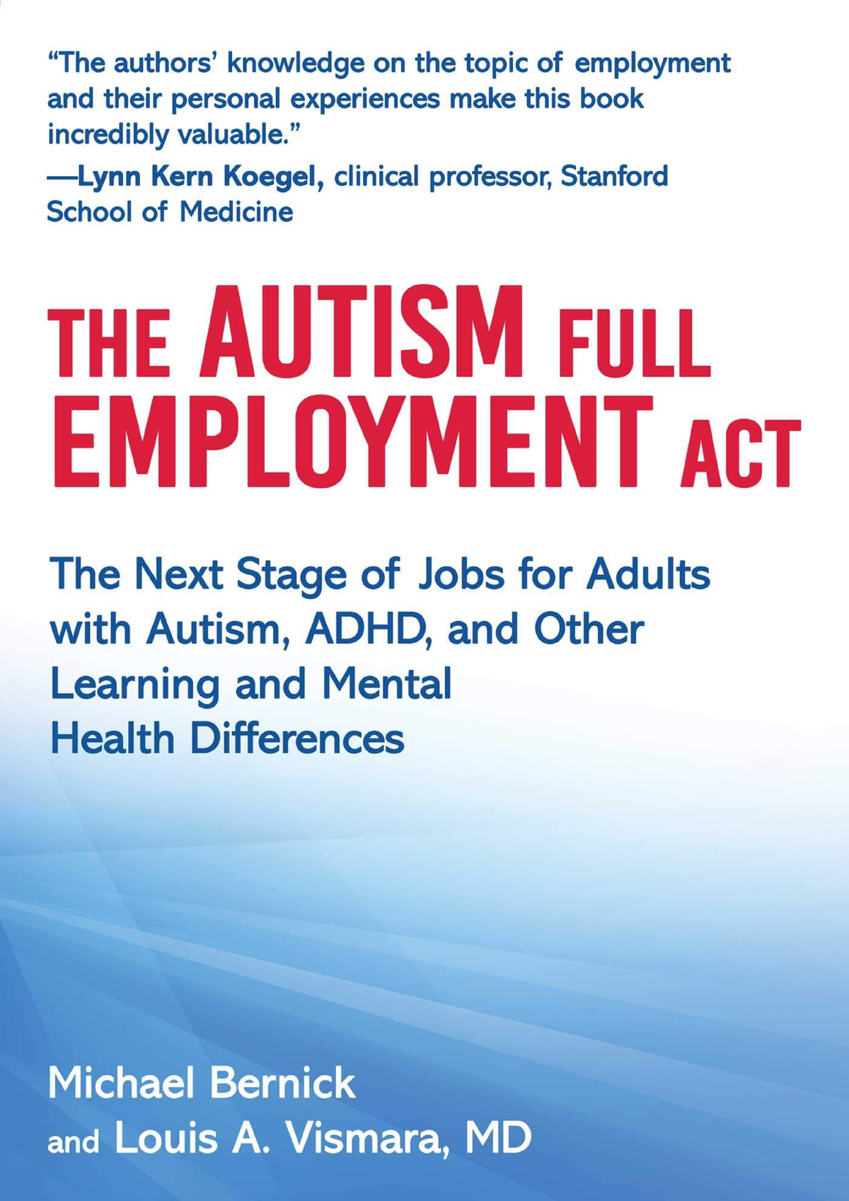 [PDF] The Autism Full Employment Act: The Next Stage Of Jobs For Adults ...