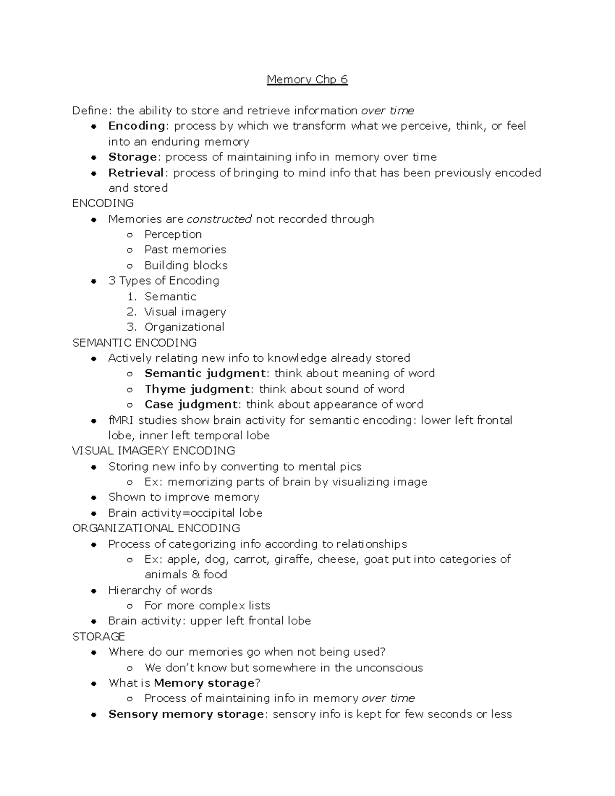 Psych Chp 6- Memory - Memory Chp 6 Define: the ability to store and ...