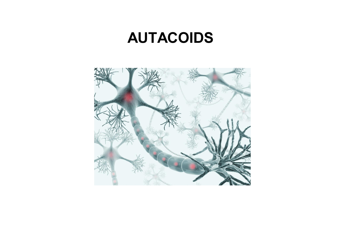 Autacoids- Pharmacology - AUTACOIDS Histamine Is A Tissue Amine ...