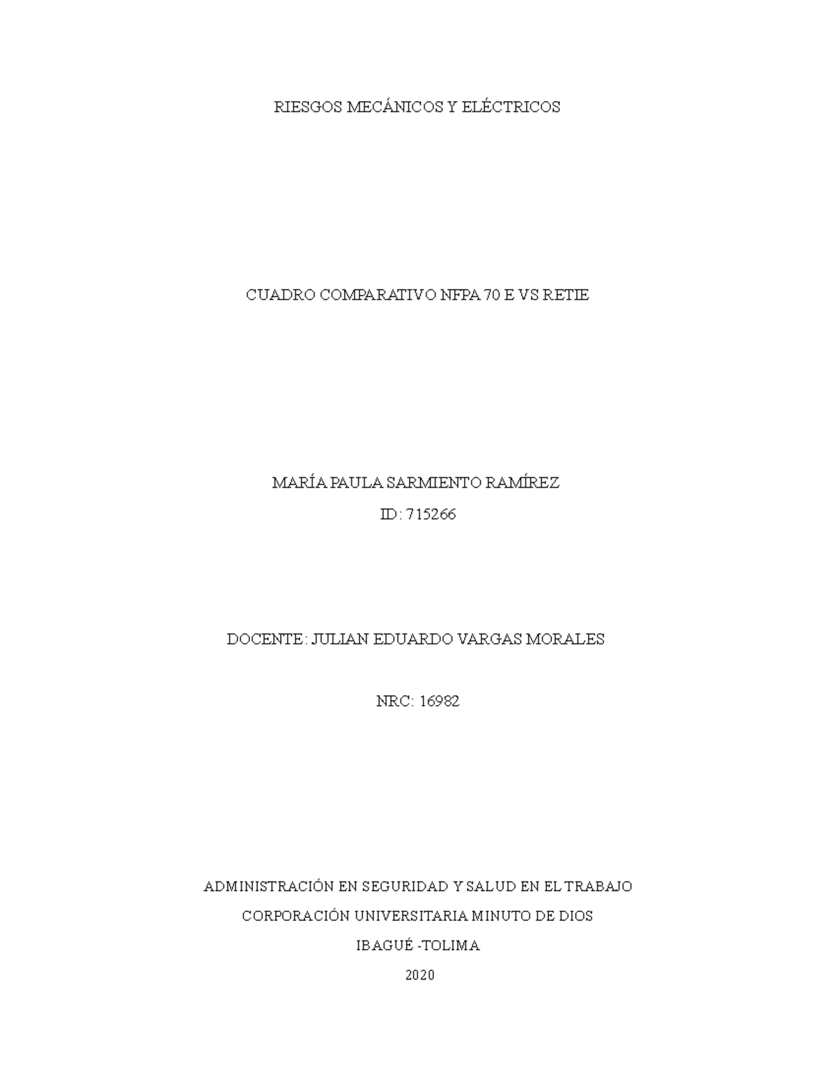 Cuadro Comparativo NFPA 70E VS Retie RIESGOS MECÁNICOS Y ELÉCTRICOS