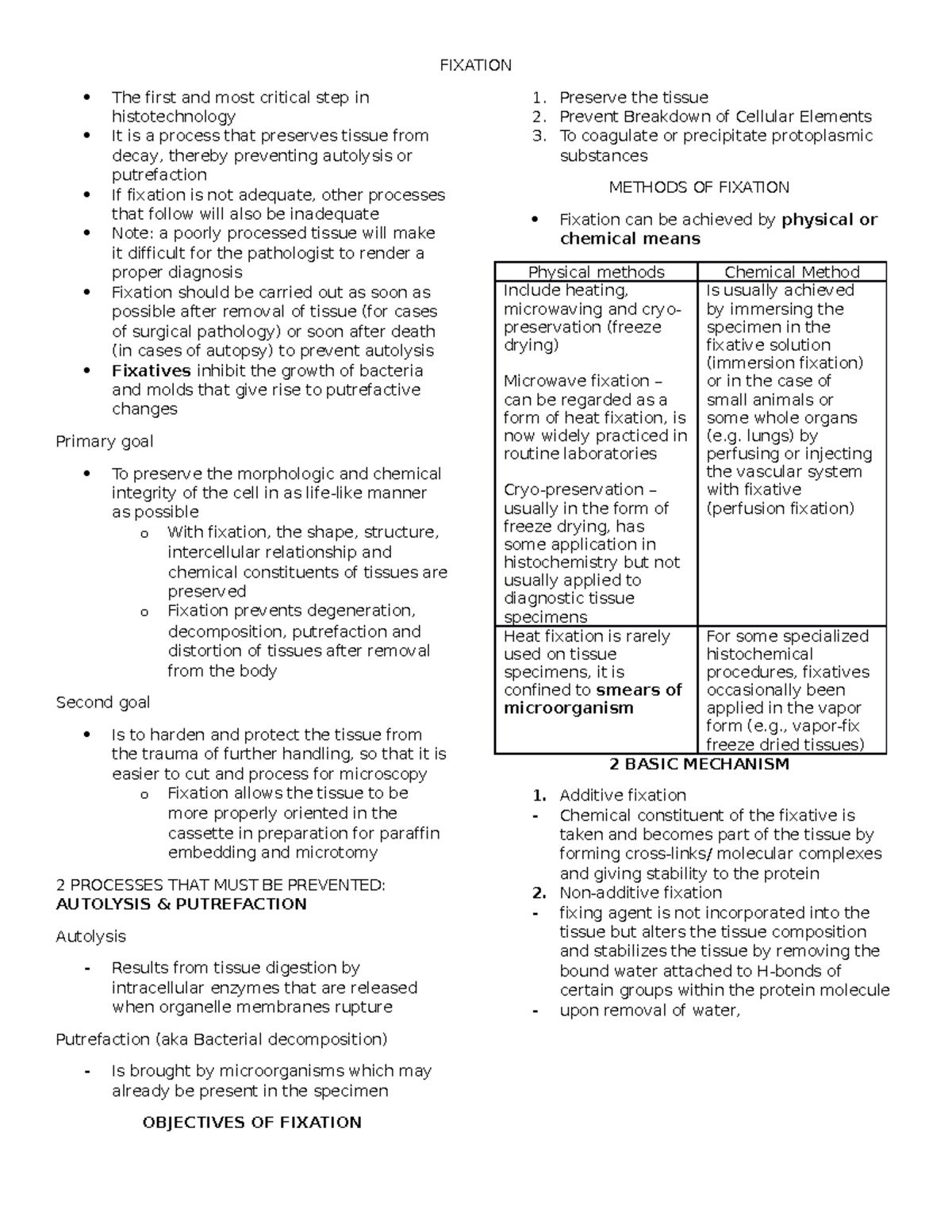 Fixation lecture notes FIXATION The first and most critical step in histotechnology It is a