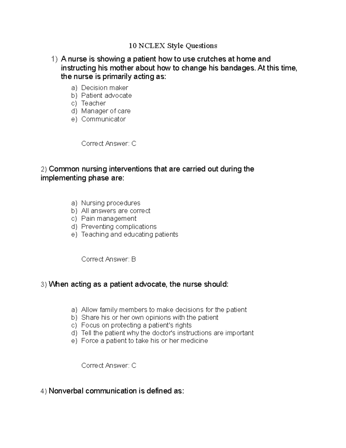 10 Nclex Questions 10 NCLEX Style Questions 1) A nurse is showing a