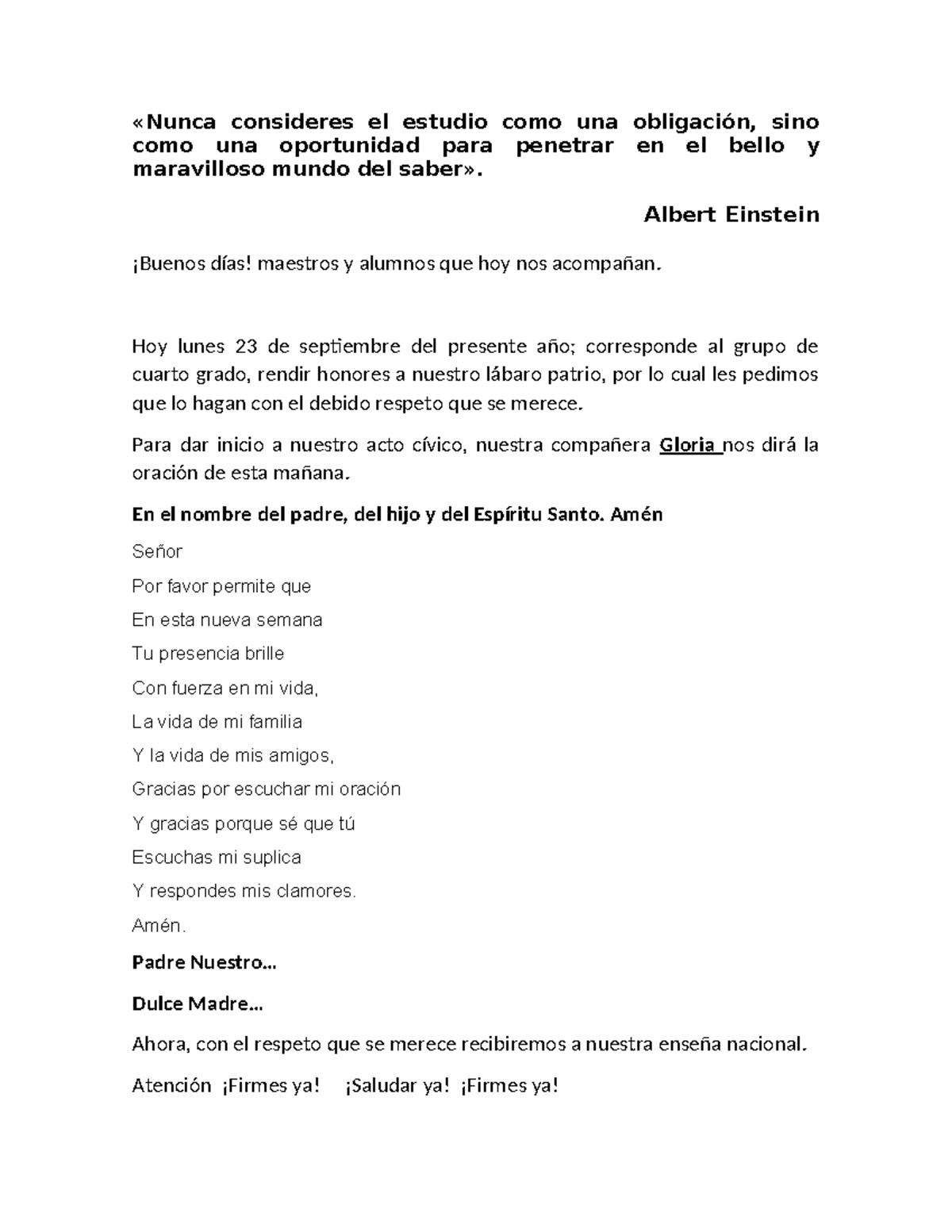 Honores A LA Bandera 4º SEPT 2024 - «Nunca consideres el estudio como ...