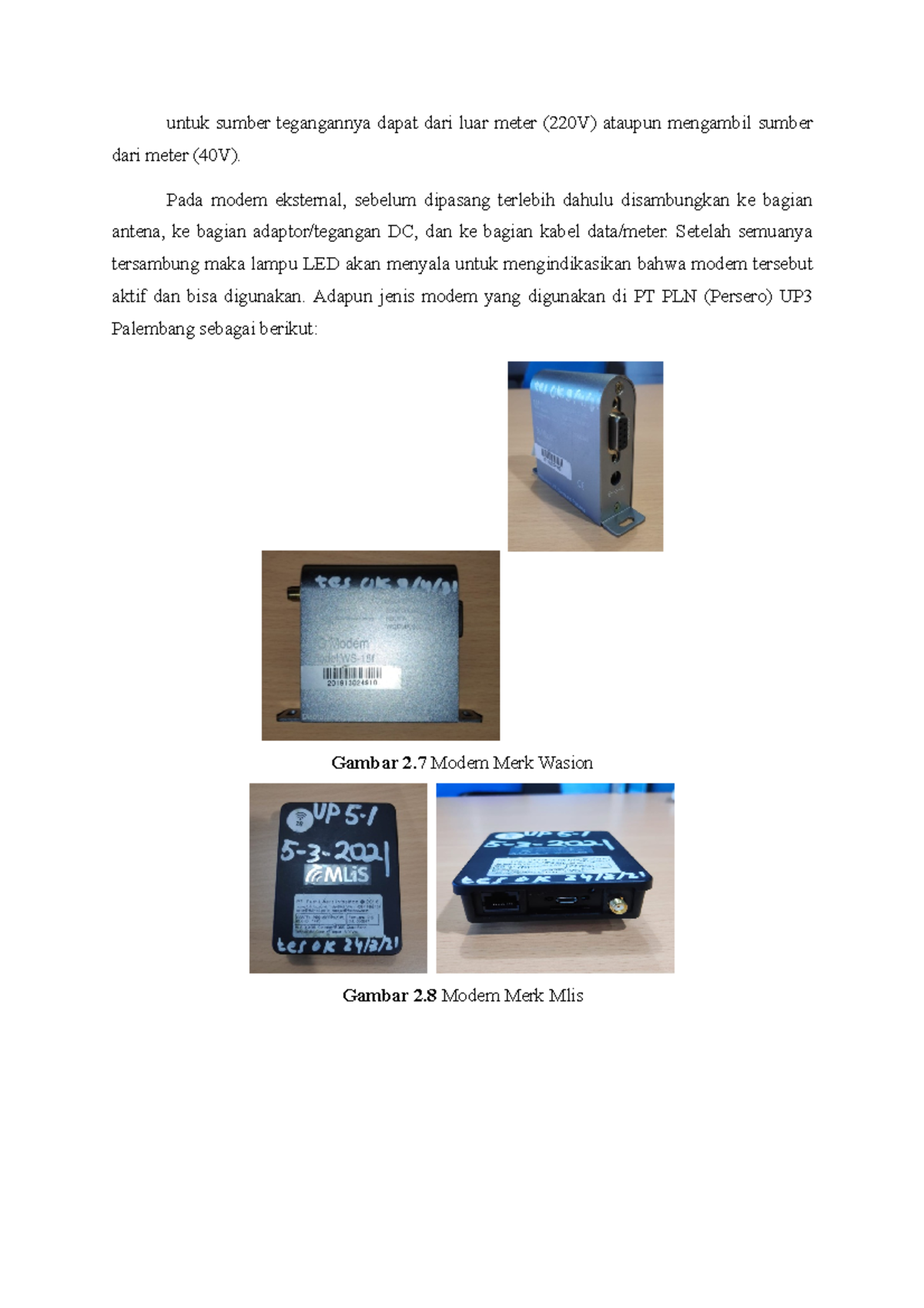 File 40 modem eksternal, sebelum dipasang terlebih dahulu disambungkan ke bagian antena, Studocu