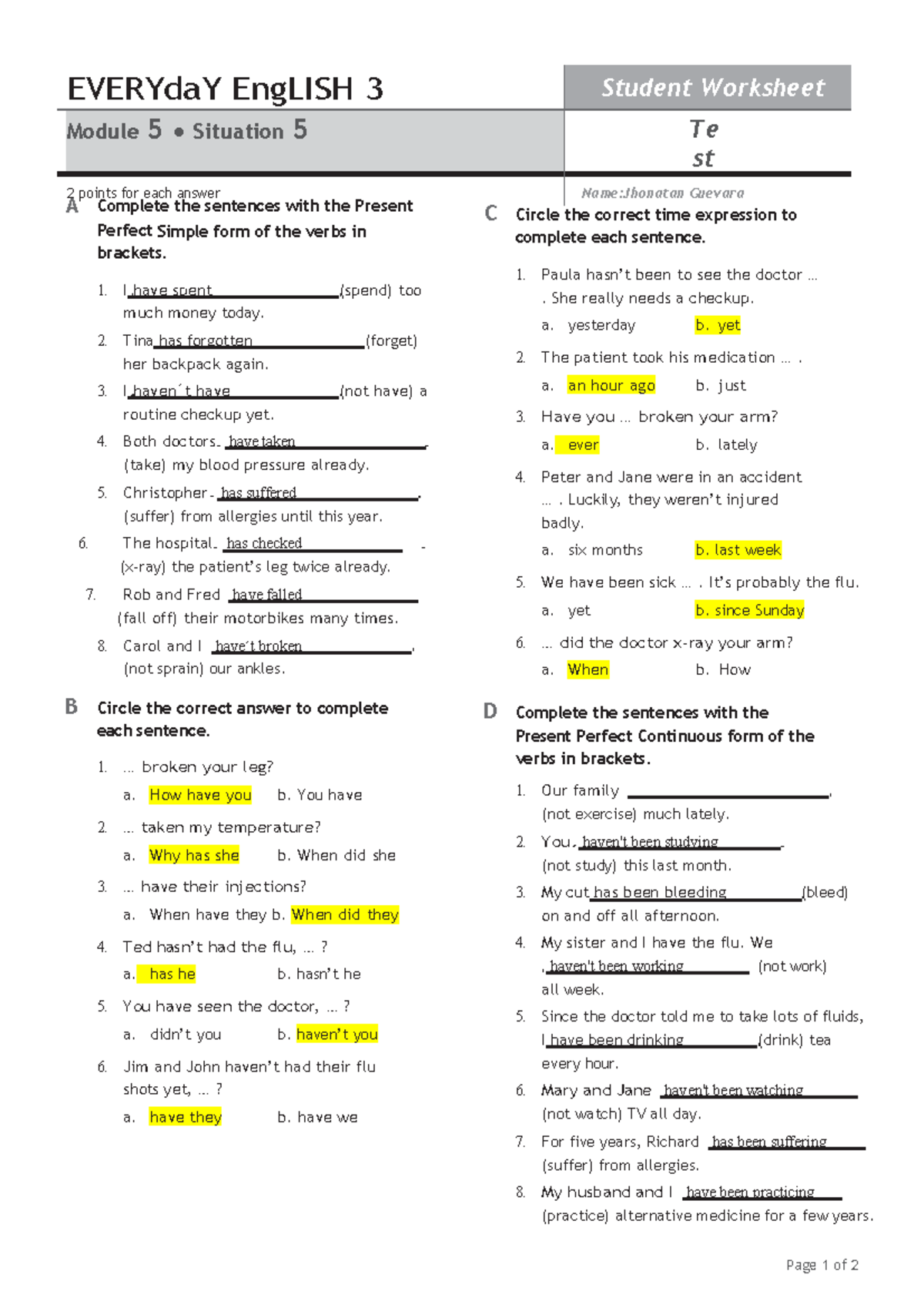 present-perfec-a-complete-the-sentences-with-the-present-perfect