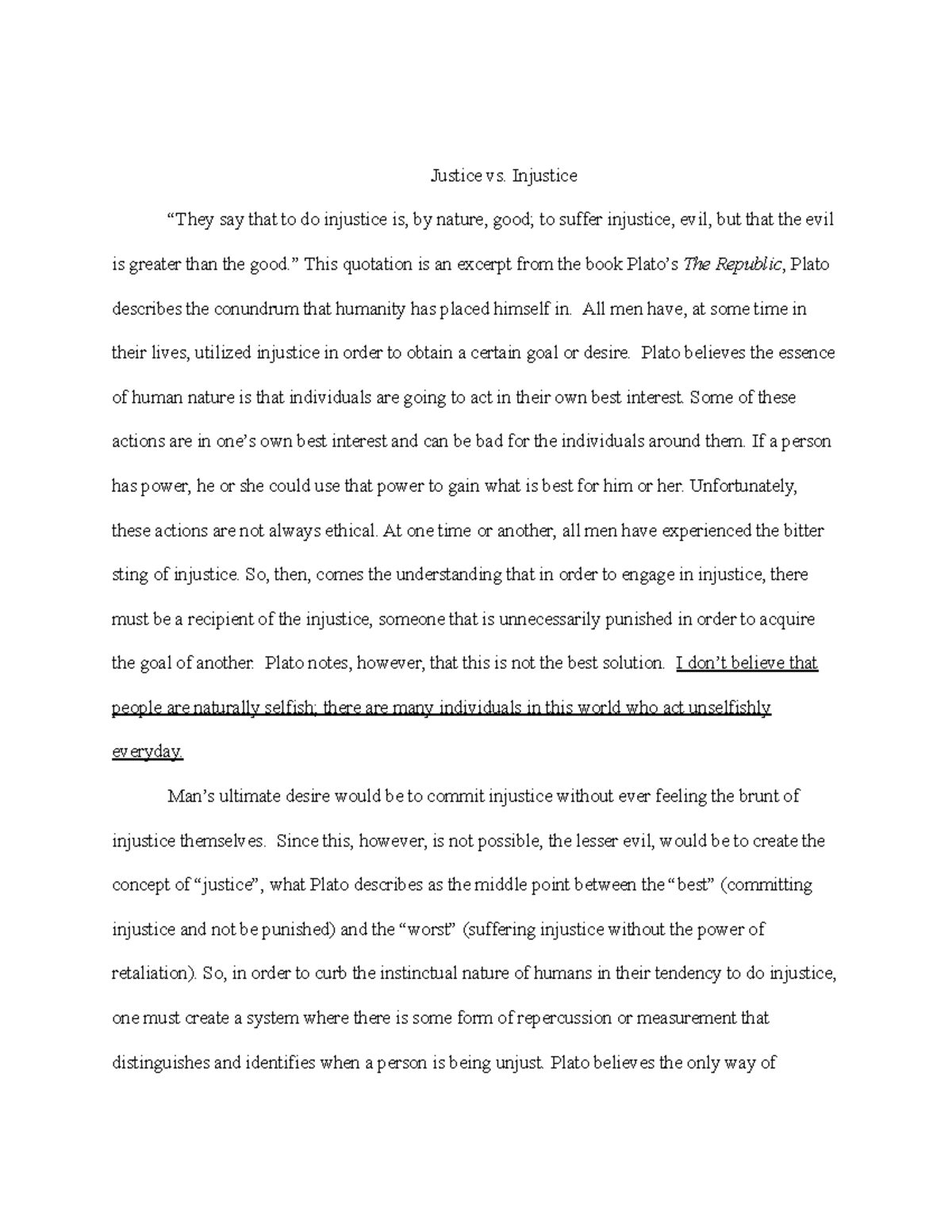 Justice vs Injustice Justice vs. Injustice “They say that to do