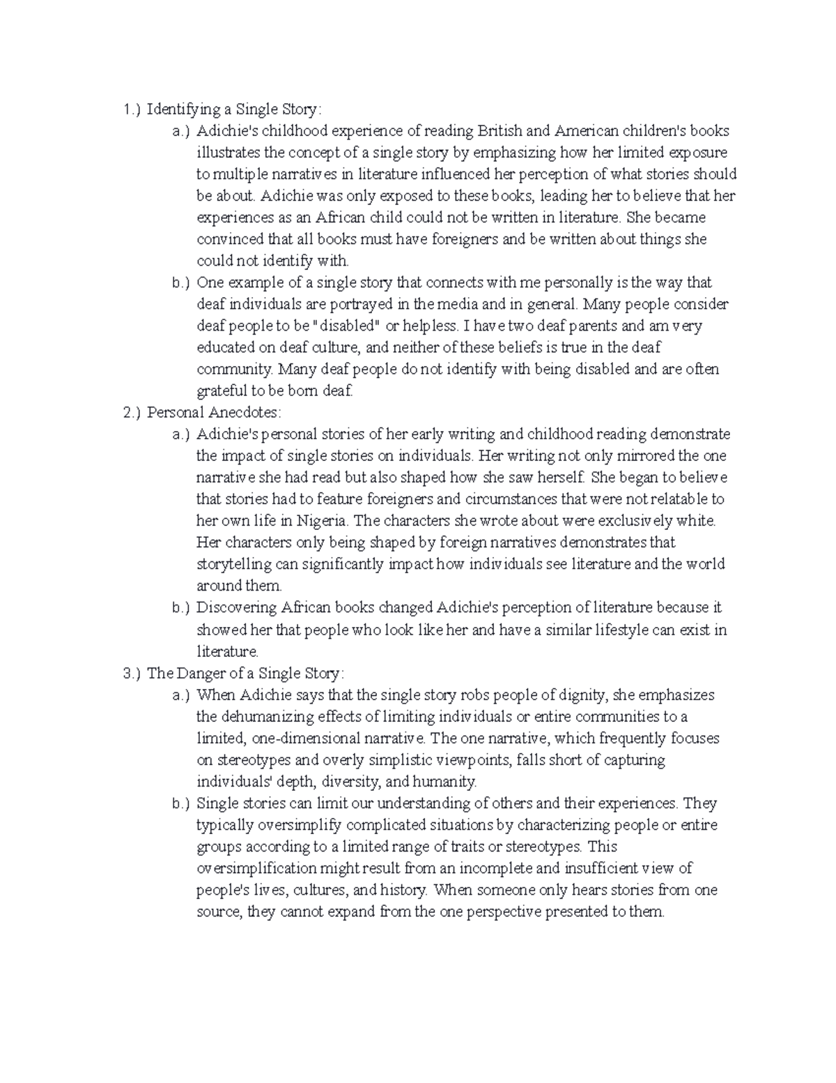 Analysis Questions The Danger of a Single Story 1.) Identifying a Single Story a.) Adichie's