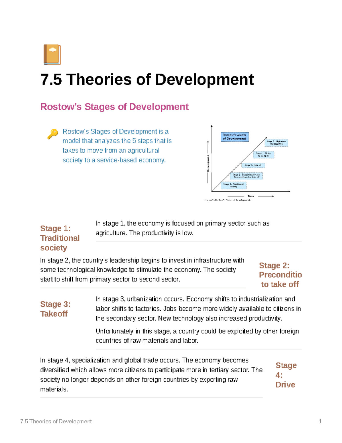 Theories of development - Stage 1: Traditional society In stage 1, the ...