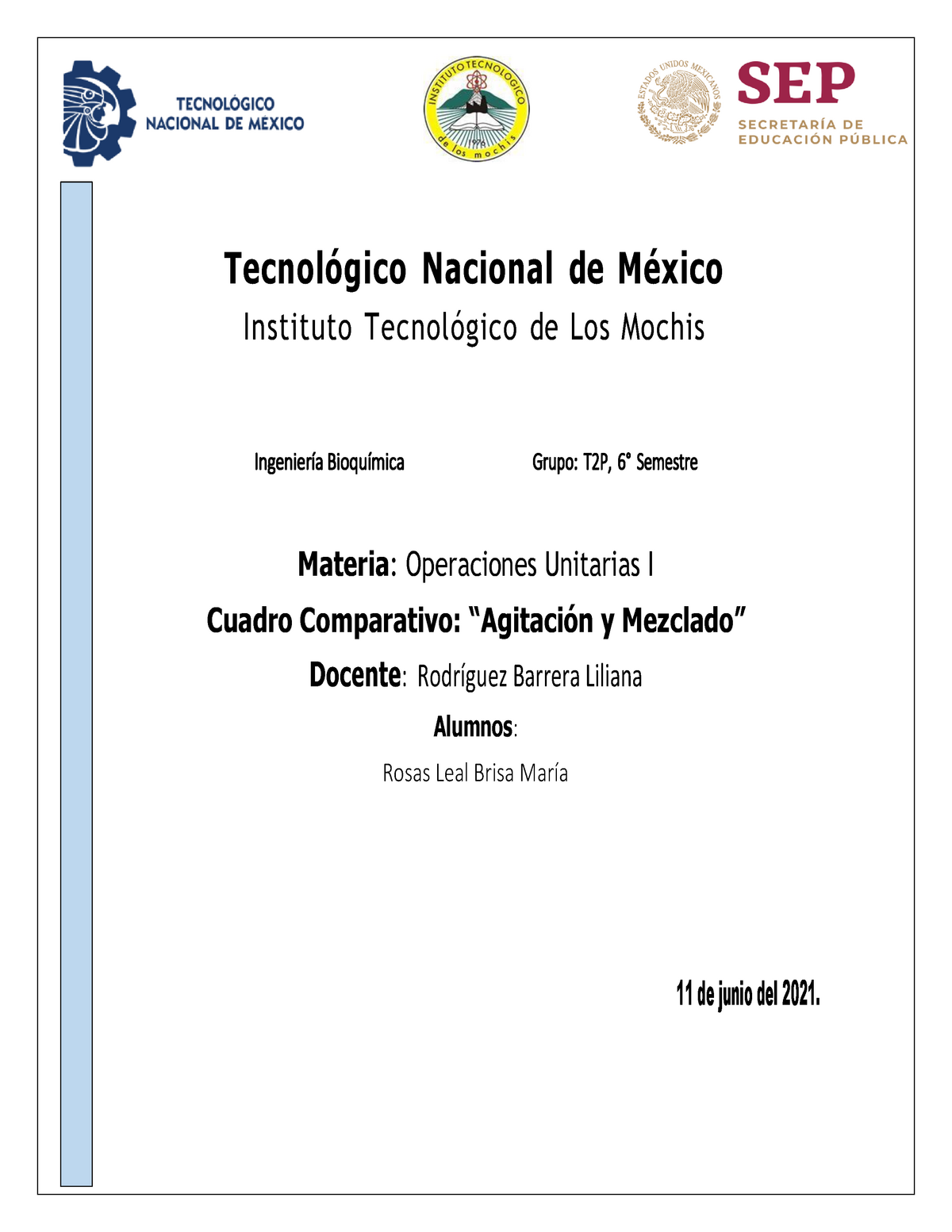 Cuadro comparativo sobre Agitación y Mezclado - Tecnológico Nacional de ...