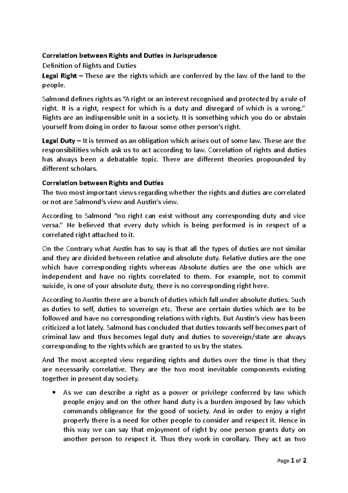 Correlation between Rights and Duties Salmond defines rights as “A right or an interest