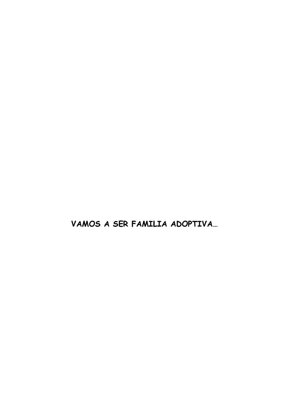 Guía Para Cuando Vamos A Ser Una Familia Adoptiva Vamos A Ser Familia Adoptiva 3025