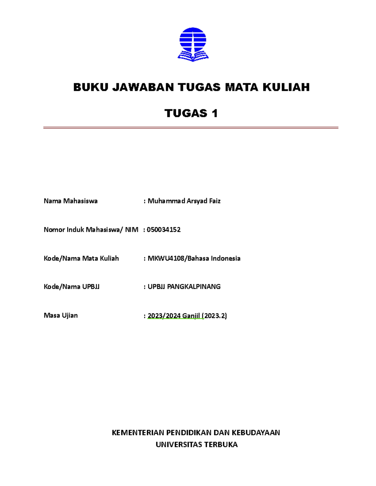 TMK 1 Bahasa Indonesia (MKWU4108) - BUKU JAWABAN TUGAS MATA KULIAH ...