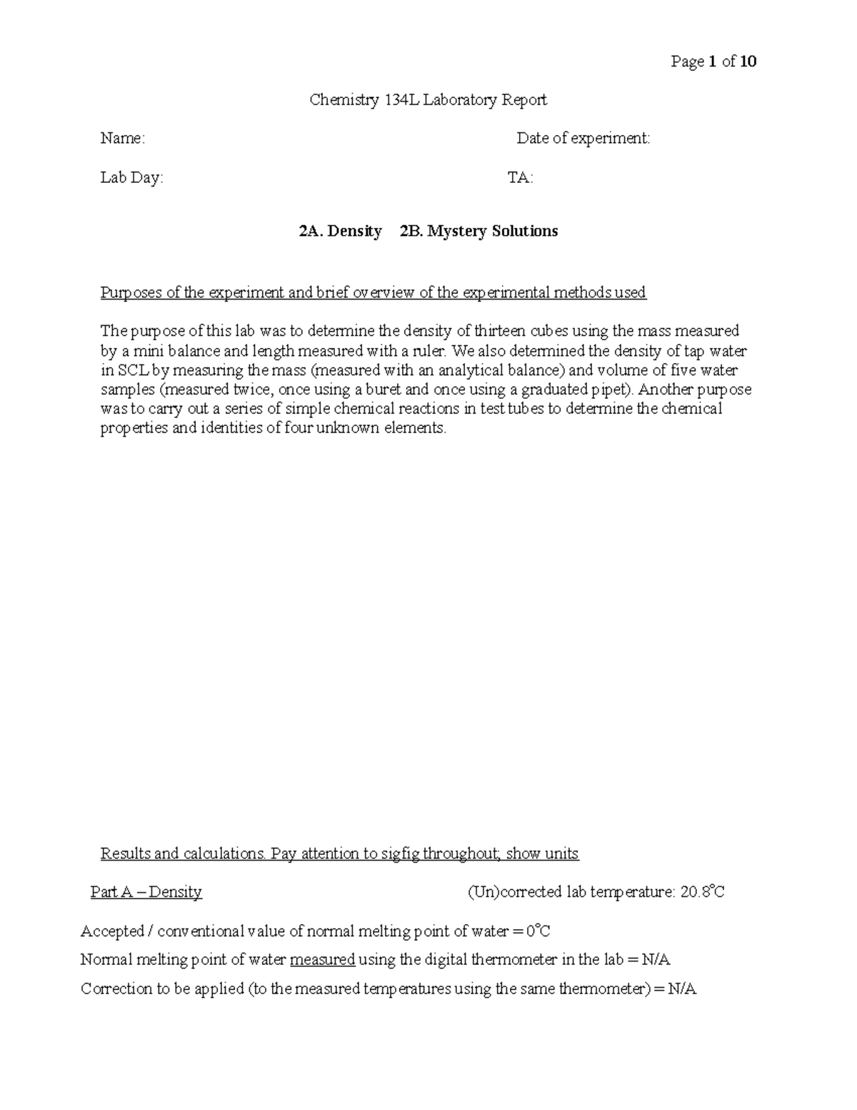 Ex 2 Density & Reactions - Chemistry 134L Laboratory Report Name: Date ...