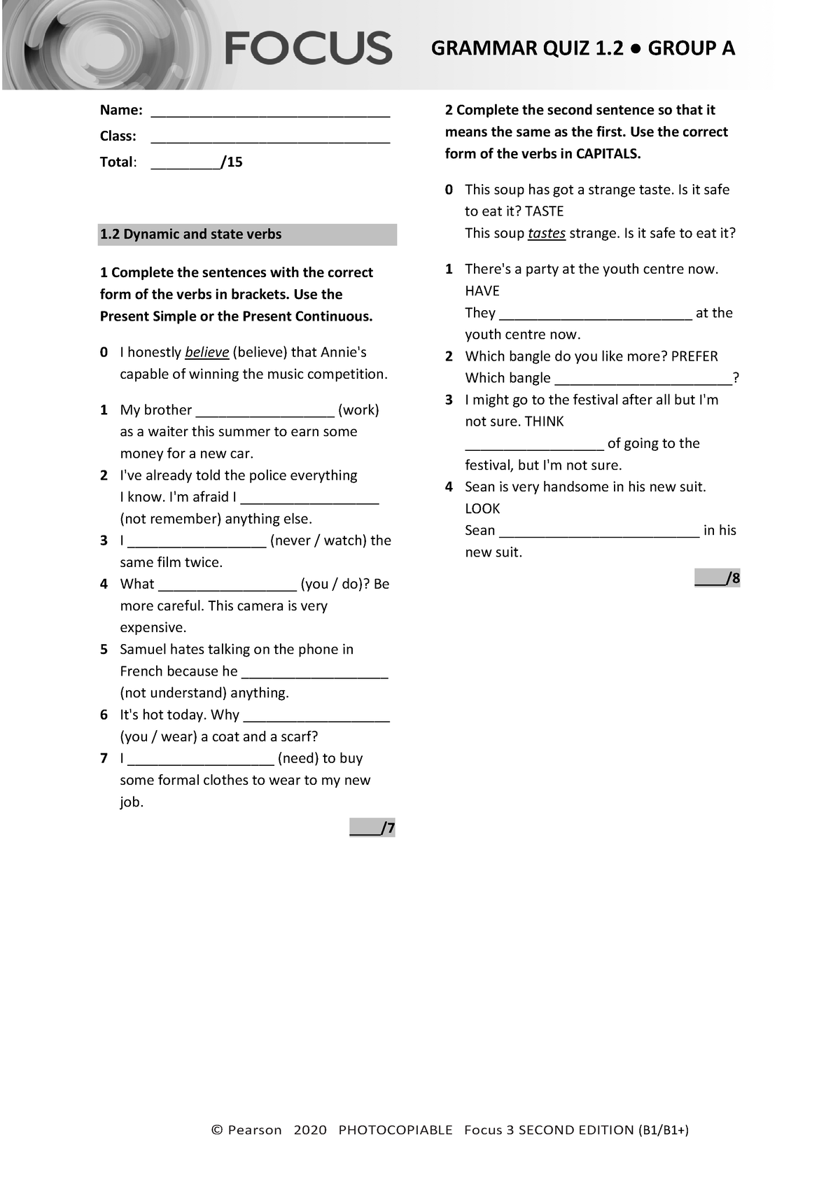 Focus 3 2E Grammar Quiz Unit1 2 Group A - © Pearson 2020 PHOTOCOPIABLE ...