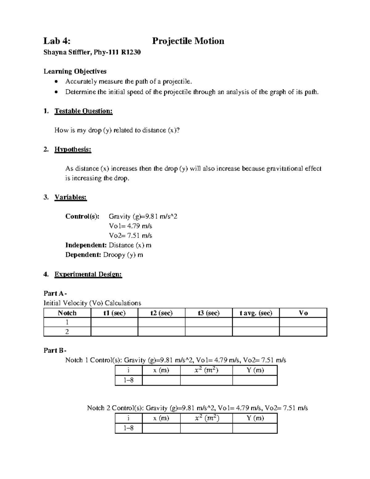 PHY111L Lab 4 Projectile Motion 3 - Lab 4: Projectile Motion Shayna ...