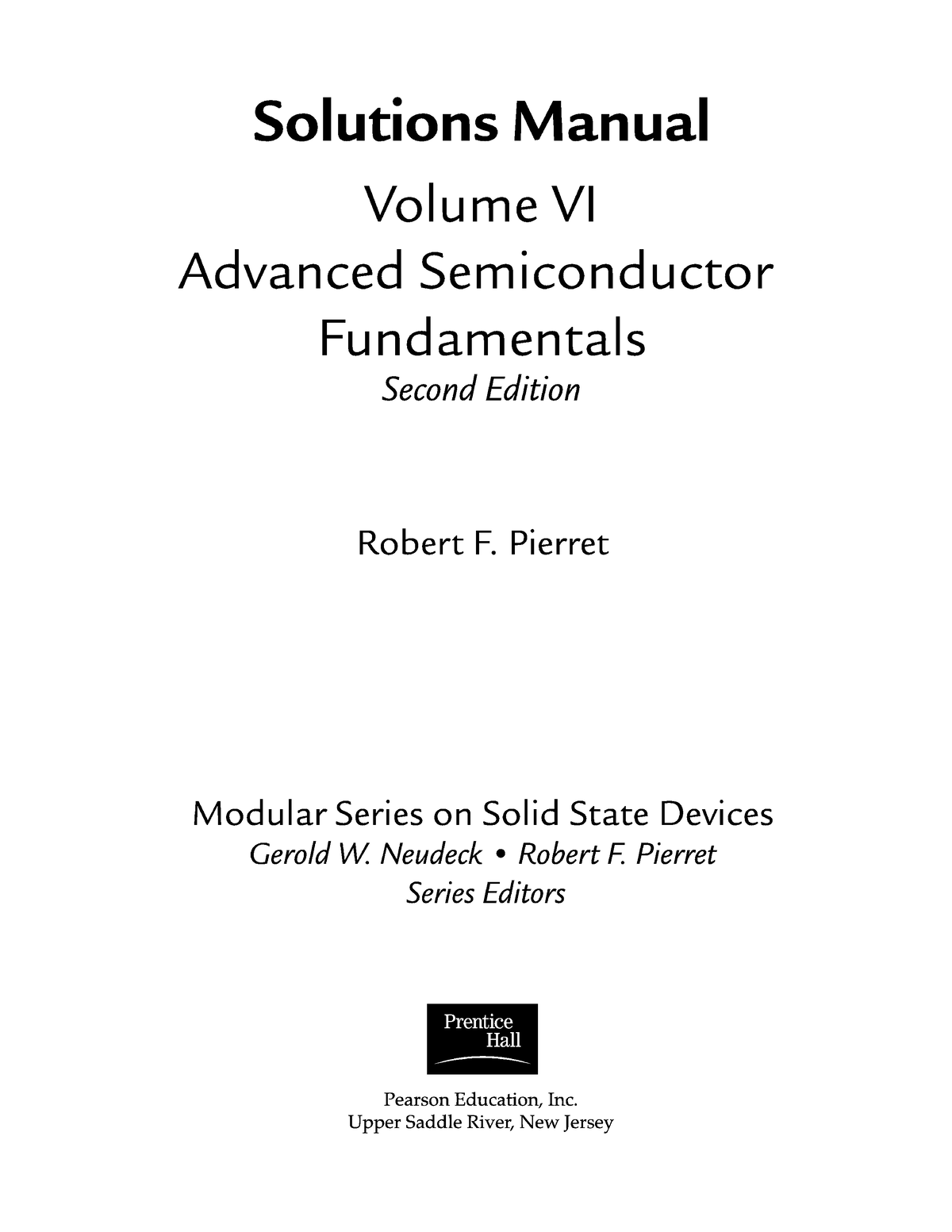 Advanced Semiconductor Fundamentals Solutions Manual 2nbsped 0131411632 ...