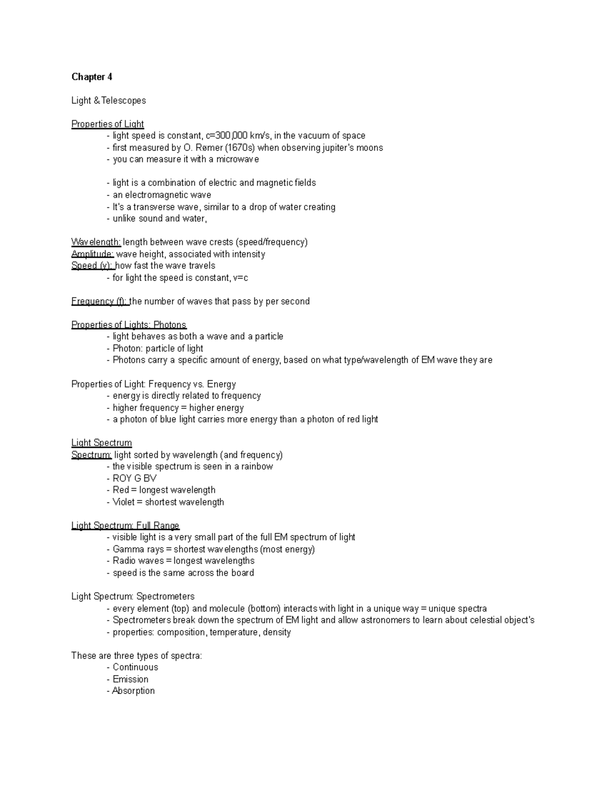 Chapter 4 Notes - Chapter 4 Light & Telescopes Properties of Light ...