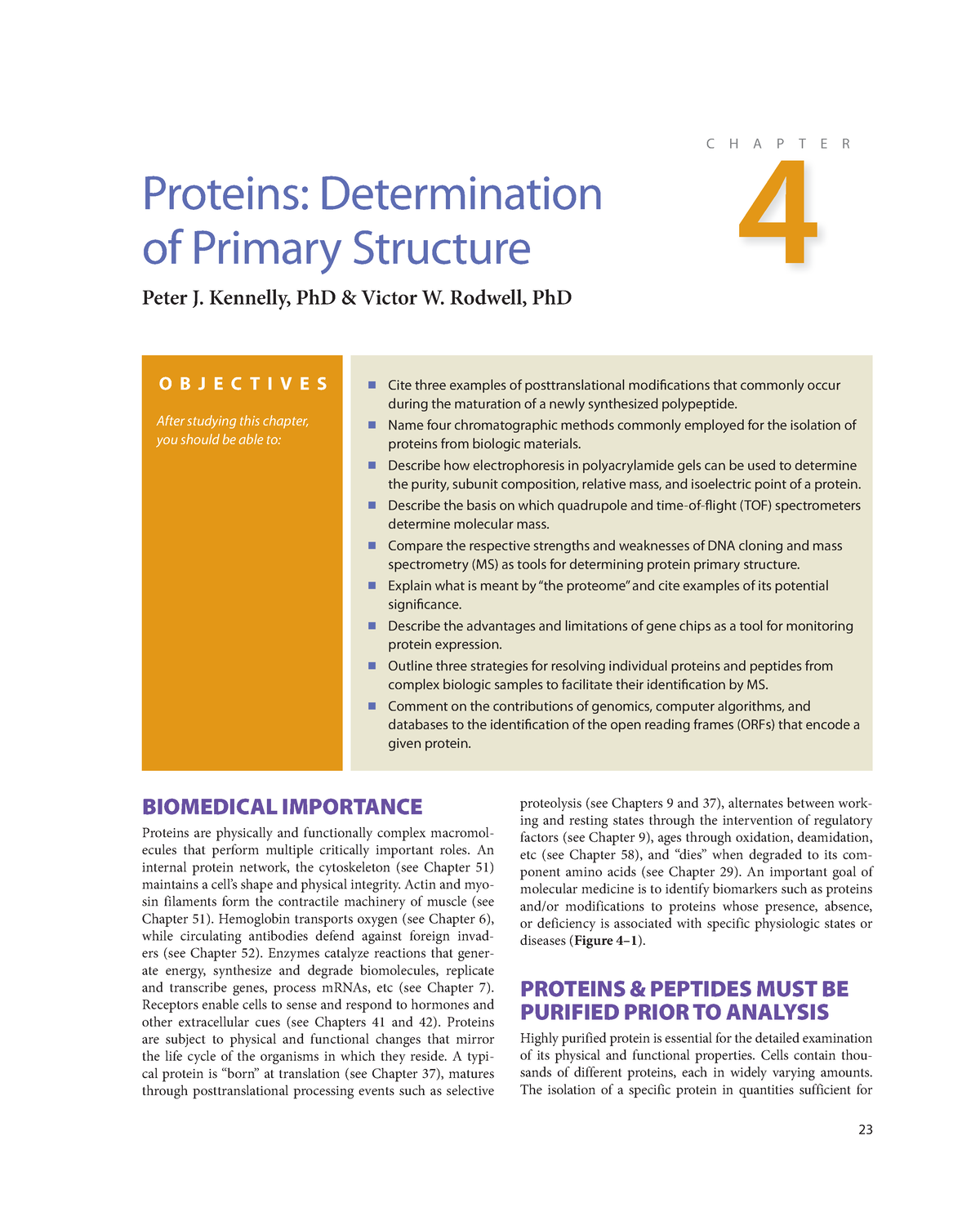 Biochemistry-2-12 - N/A - 23 BIOMEDICAL IMPORTANCE Proteins are ...