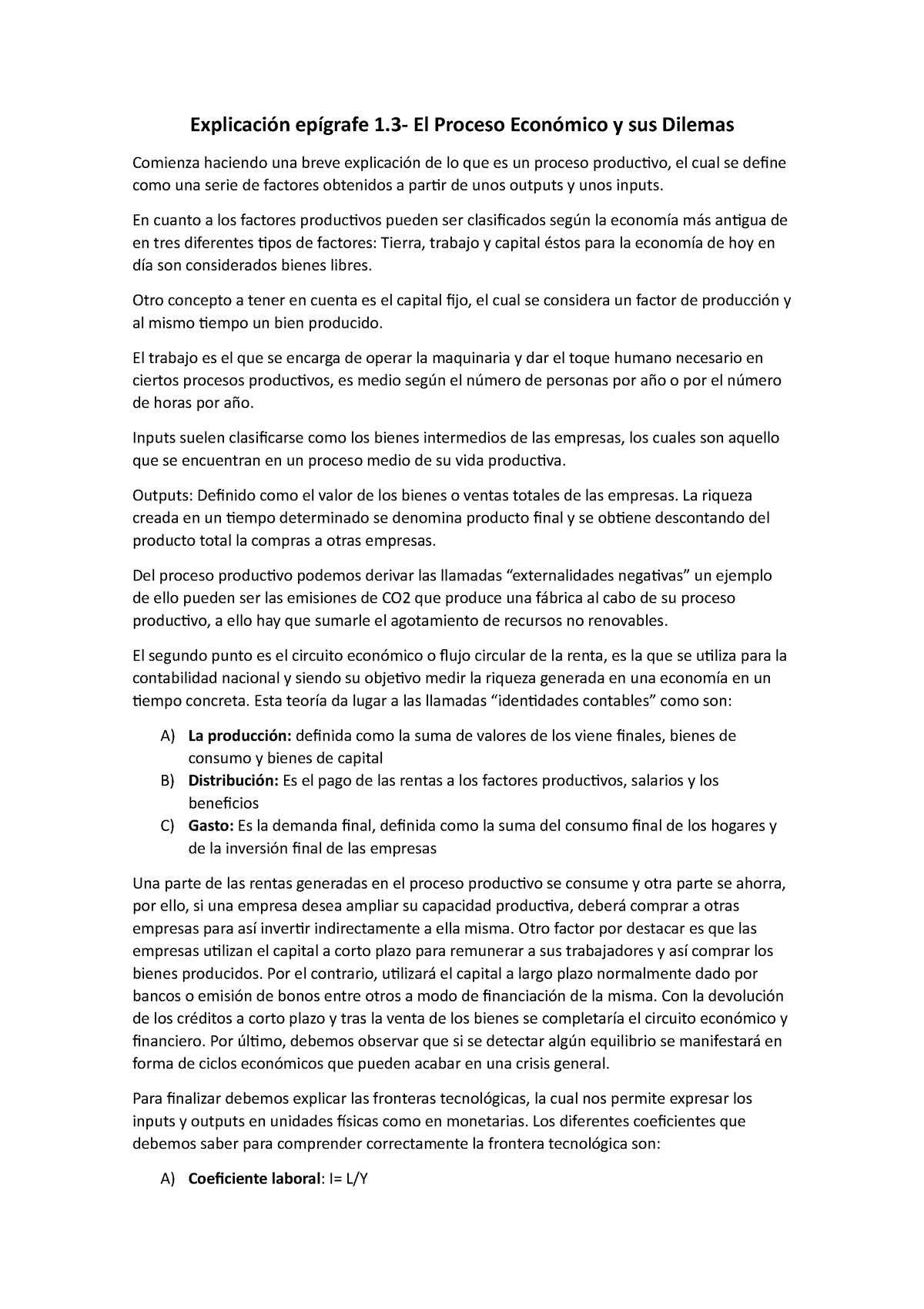 Explicación Epígrafe Explicación Epígrafe 1 El Proceso Económico Y