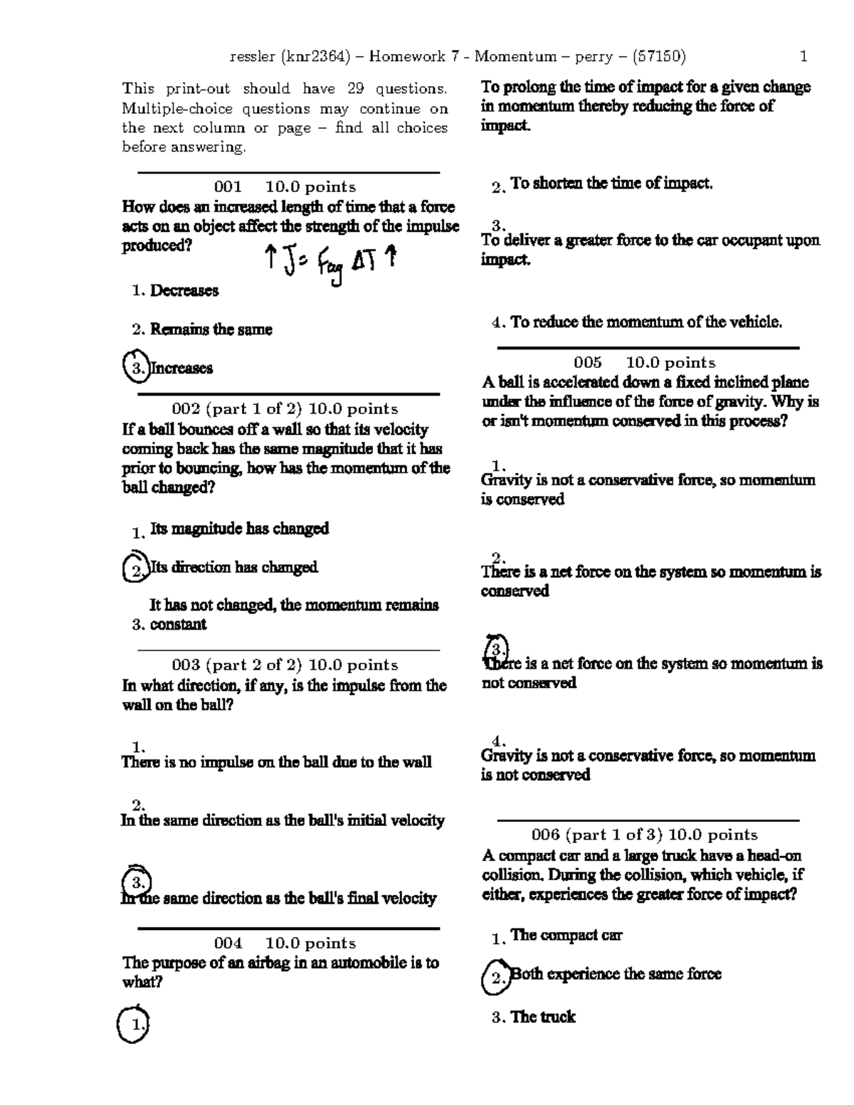 Physics HW Week 7 - This print-out should have 29 questions. Multiple ...