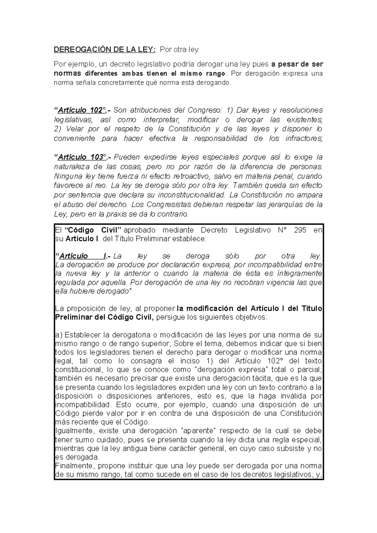 02 S2 Dereogación DE LA LEY - DEREOGACIÓN DE LA LEY: Por otra ley Por ...