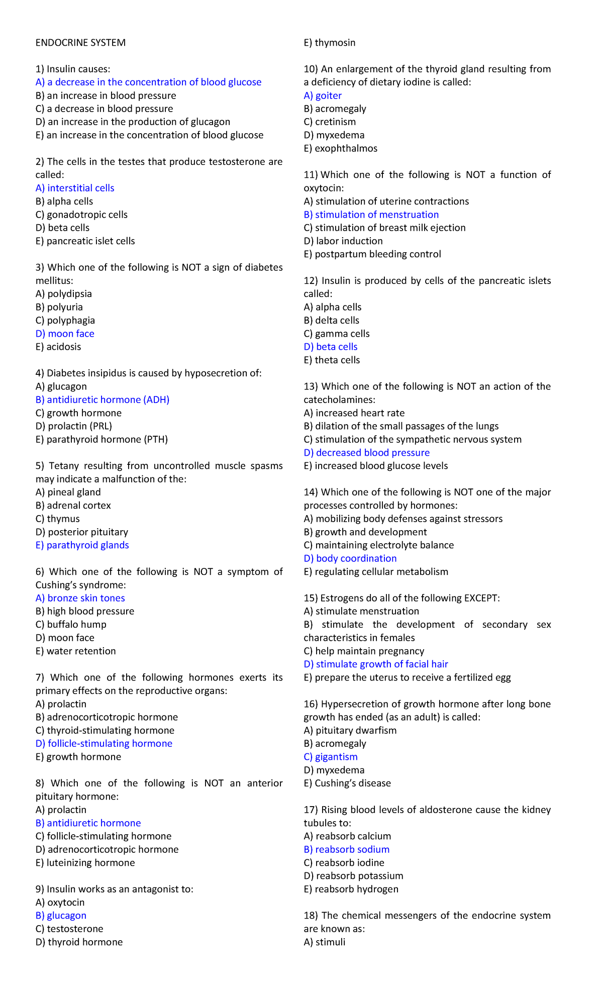 Endocrine System Practice TEST - ENDOCRINE SYSTEM Insulin Causes: A) A ...