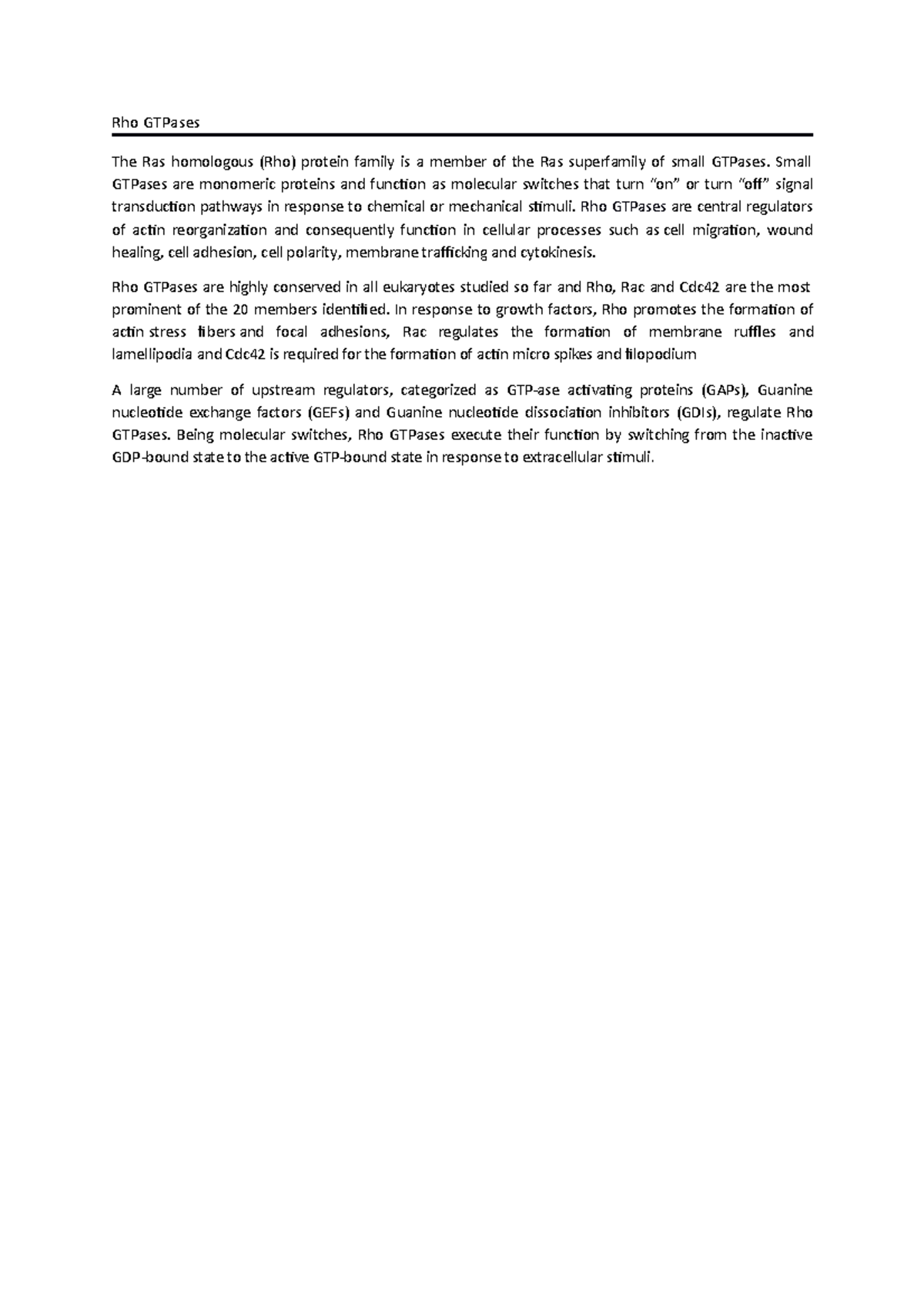 Rho GTPases - Rho GTPases The Ras homologous (Rho) protein family is a ...