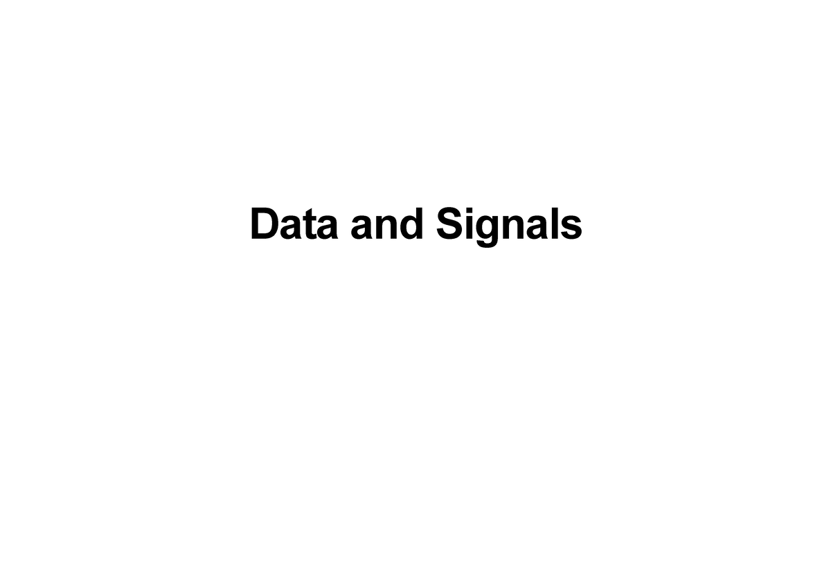 8-signalspdf-lecture-notes-data-and-signals-to-be-transmitted-data