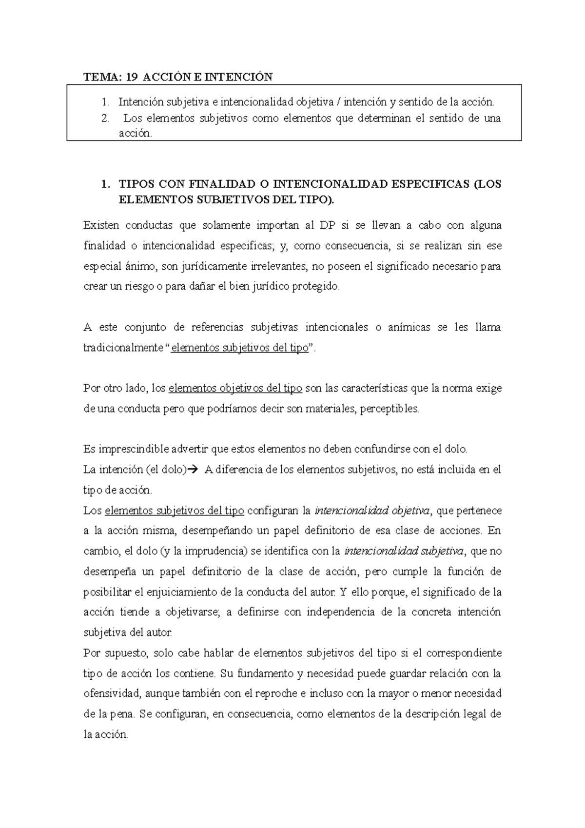 19 - TEMA: 19 ACCIÓN E INTENCIÓN Intención subjetiva e intencionalidad ...