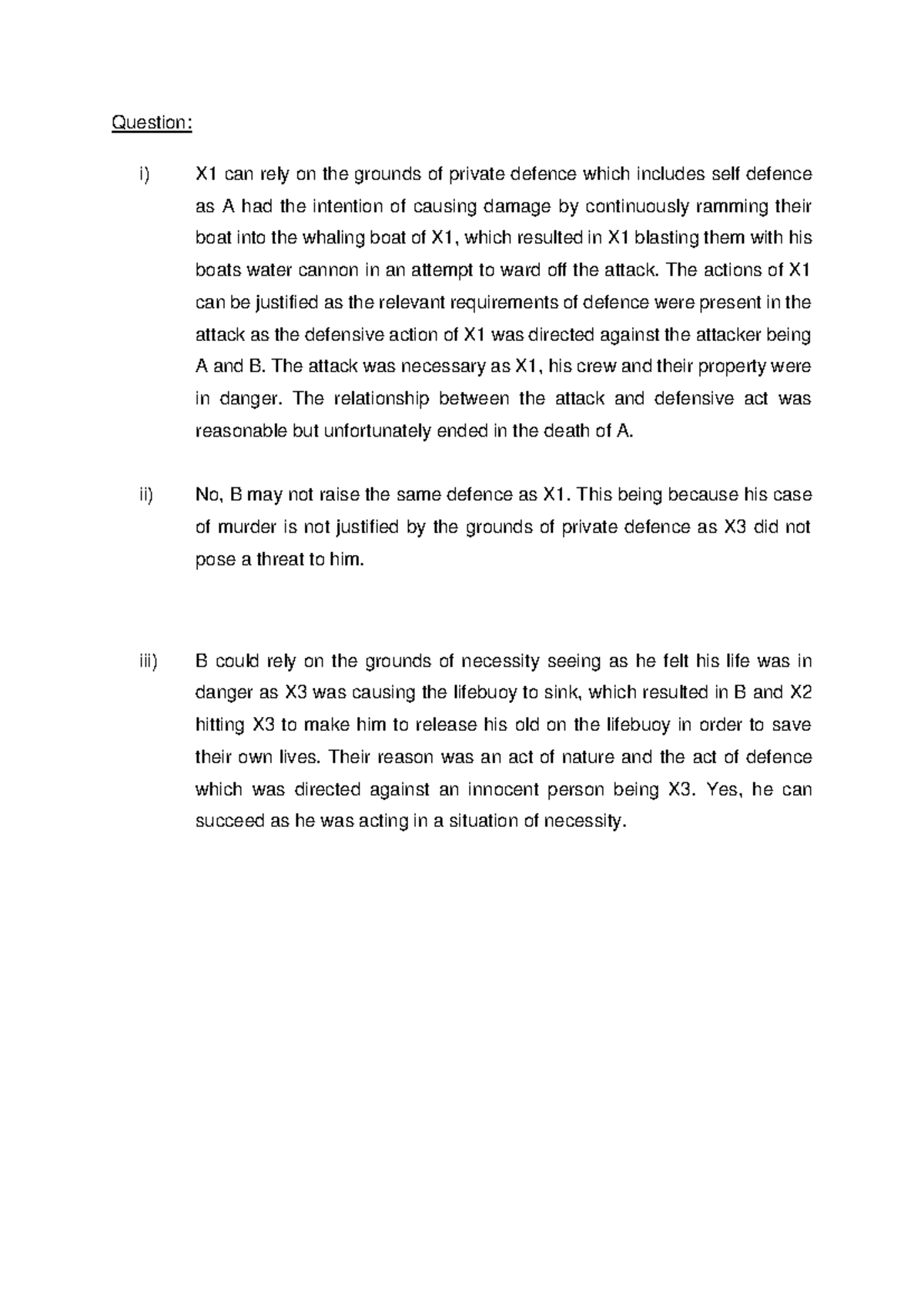 CRW2601 assignment 1 Answers - Question: i) X1 can rely on the grounds ...