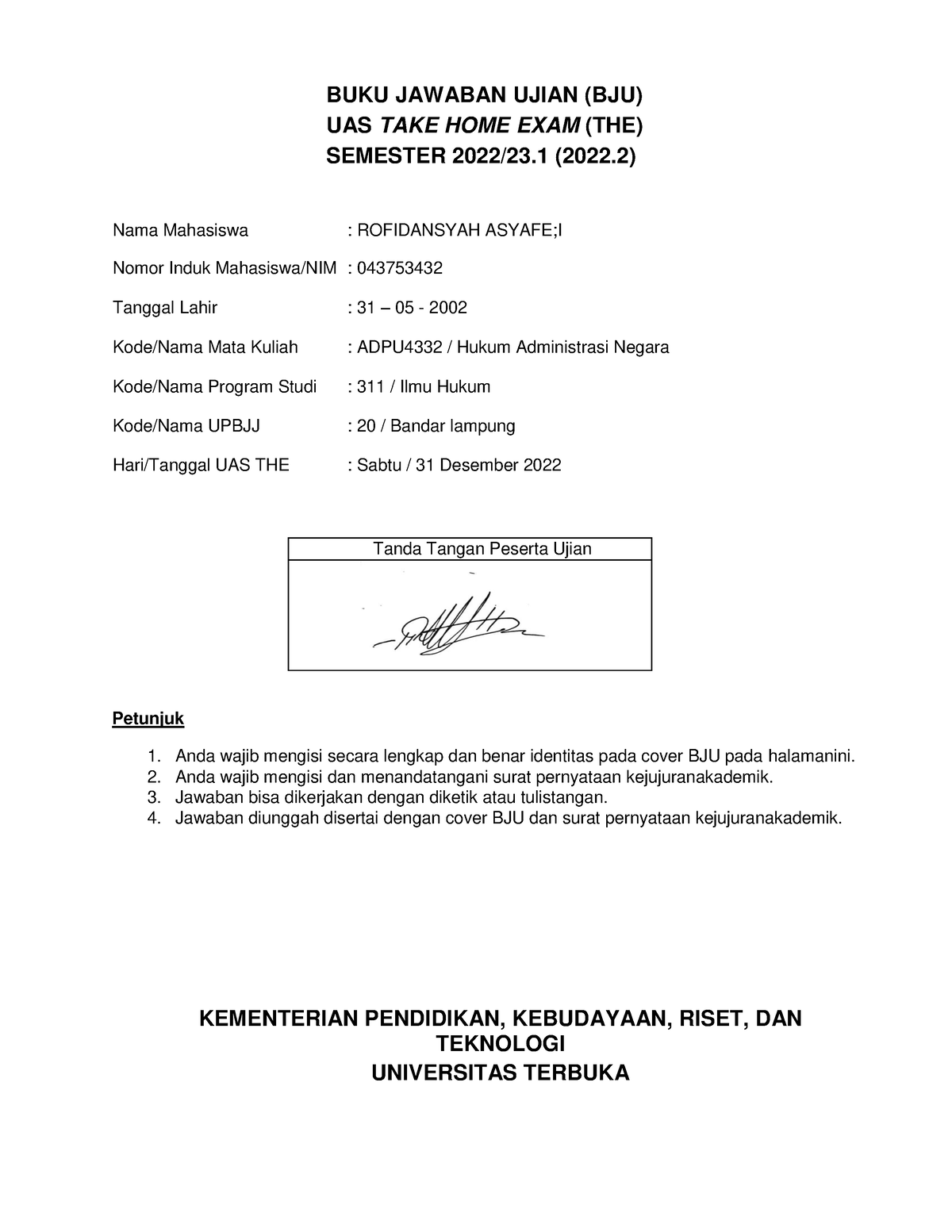 043753432 ADM4332 - Tugas 1 - Tanda Tangan Peserta Ujian BUKU JAWABAN ...