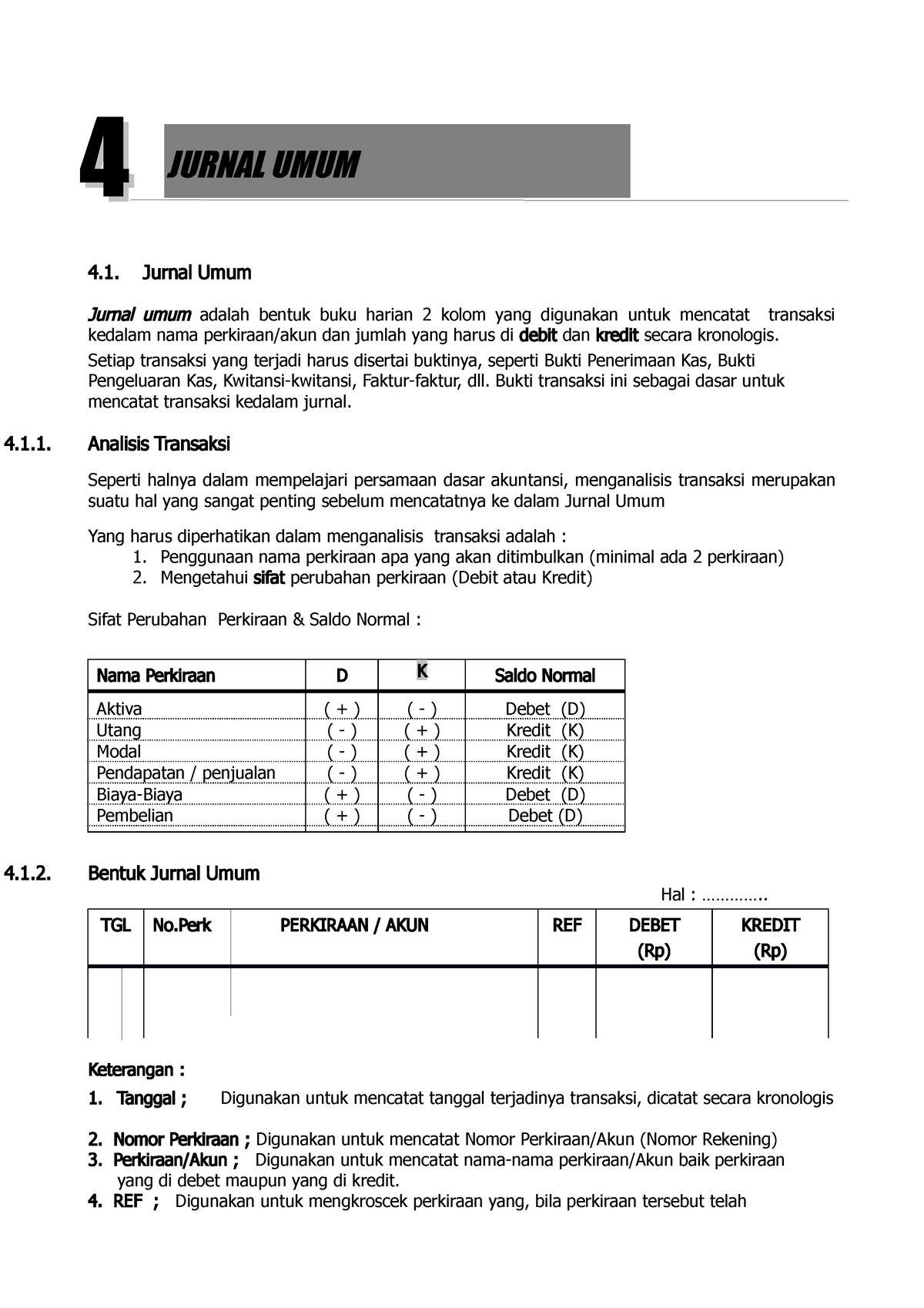 Jurnal Umum, BUKU Besar - 4. Jurnal Umum Jurnal Umum Adalah Bentuk Buku ...