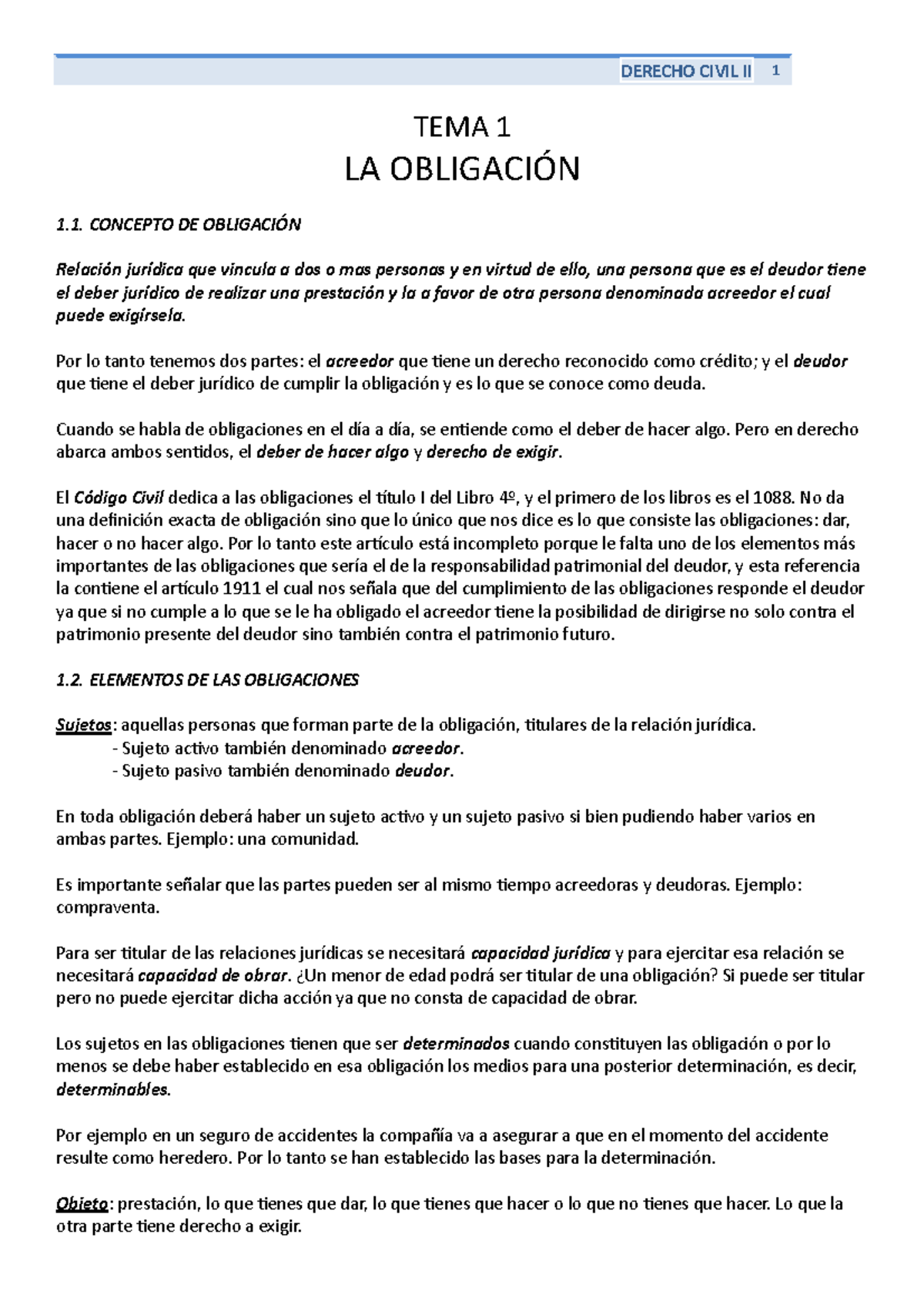 Tema 1 - Apuntes 1 - DERECHO CIVIL II 1 TEMA 1 LA OBLIGACIÓN 1 ...