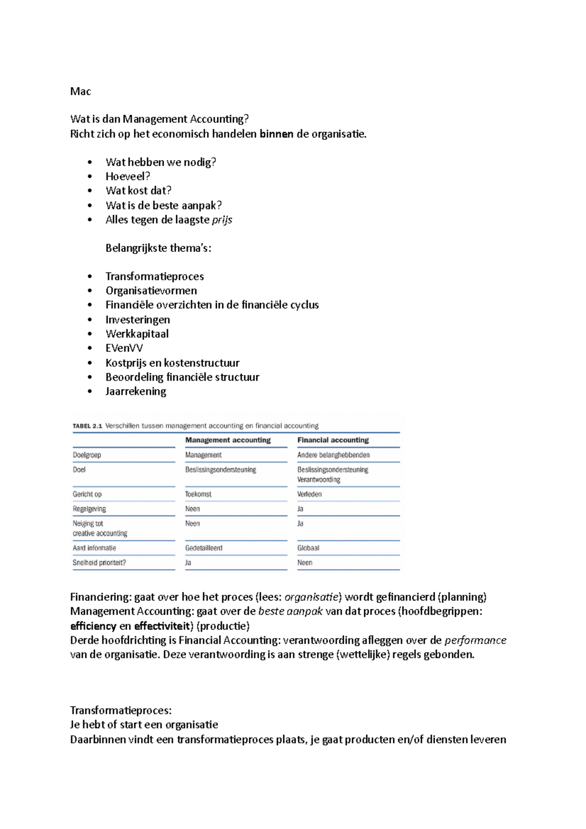 Mac Samenvatting - Mac Wat Is Dan Management Accounting? Richt Zich Op ...