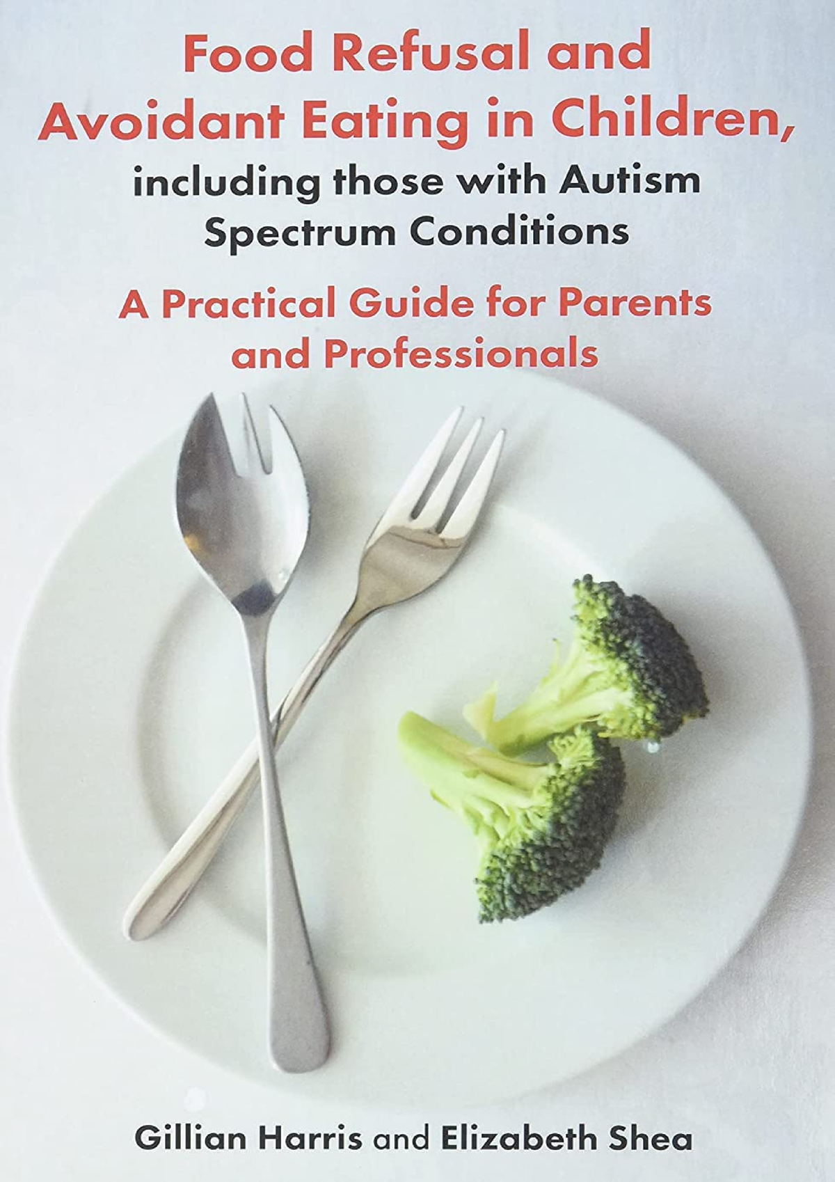 Full Pdf Food Refusal And Avoidant Eating In Children, Including Those ...