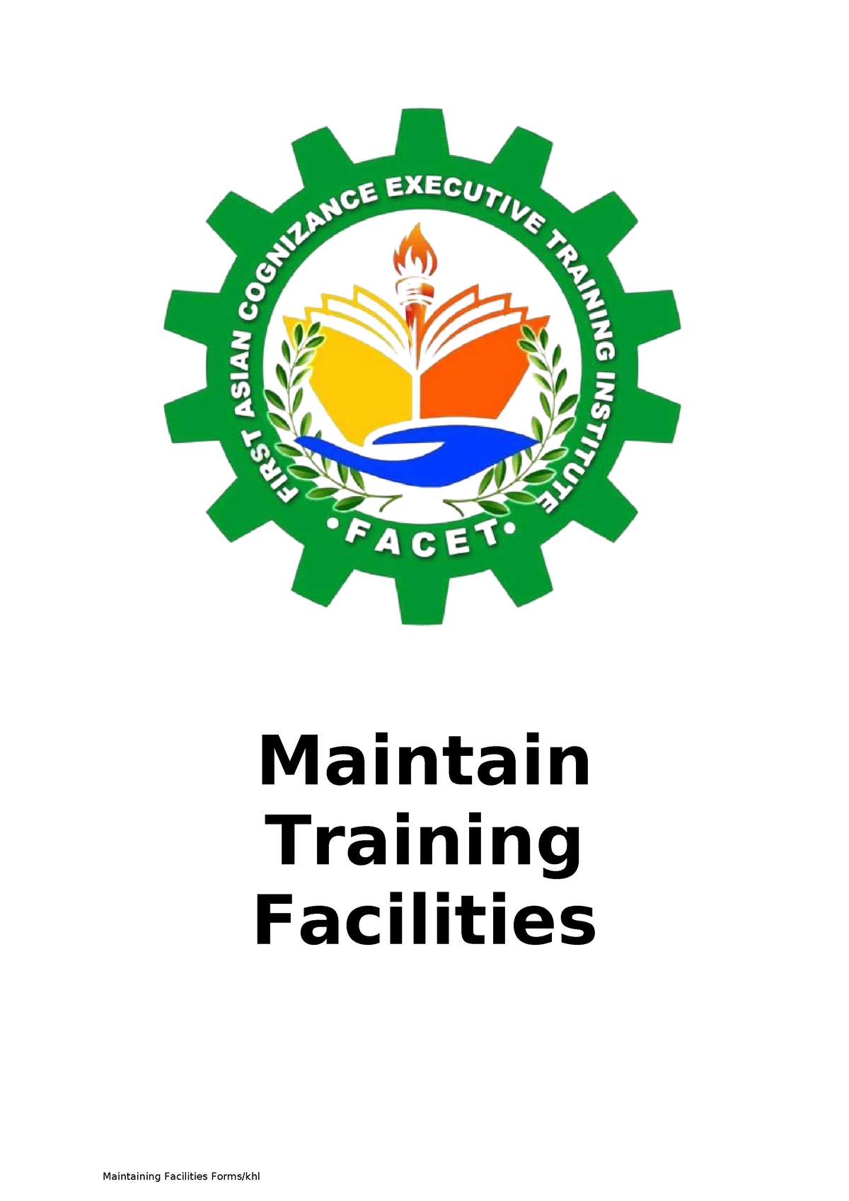 Maintain Training Facilities GTAW 9 Forms 2023 - Maintain Training ...